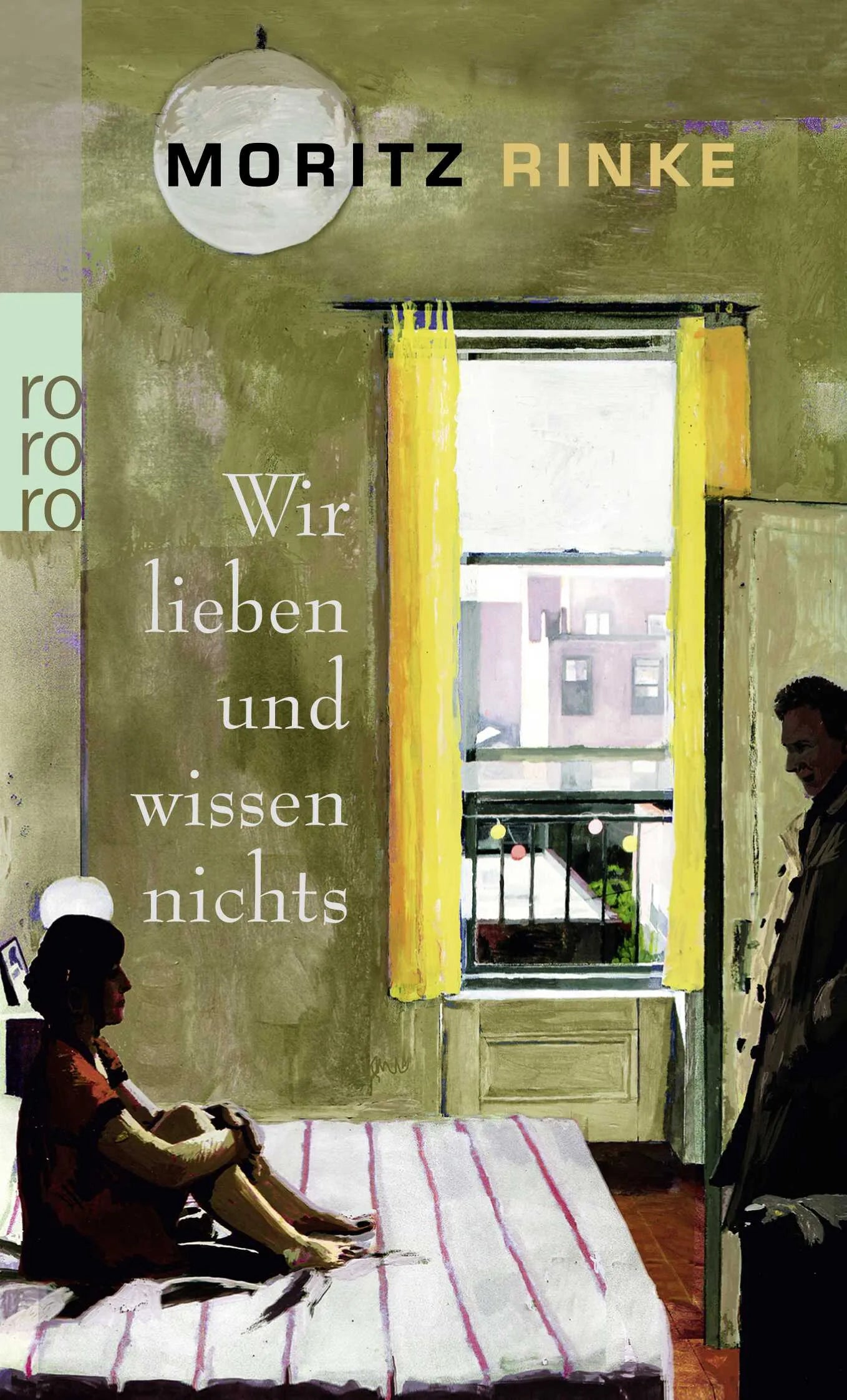 Buchcover von 'Wir lieben und wissen nichts' - Taschenbuch von Moritz Rinke