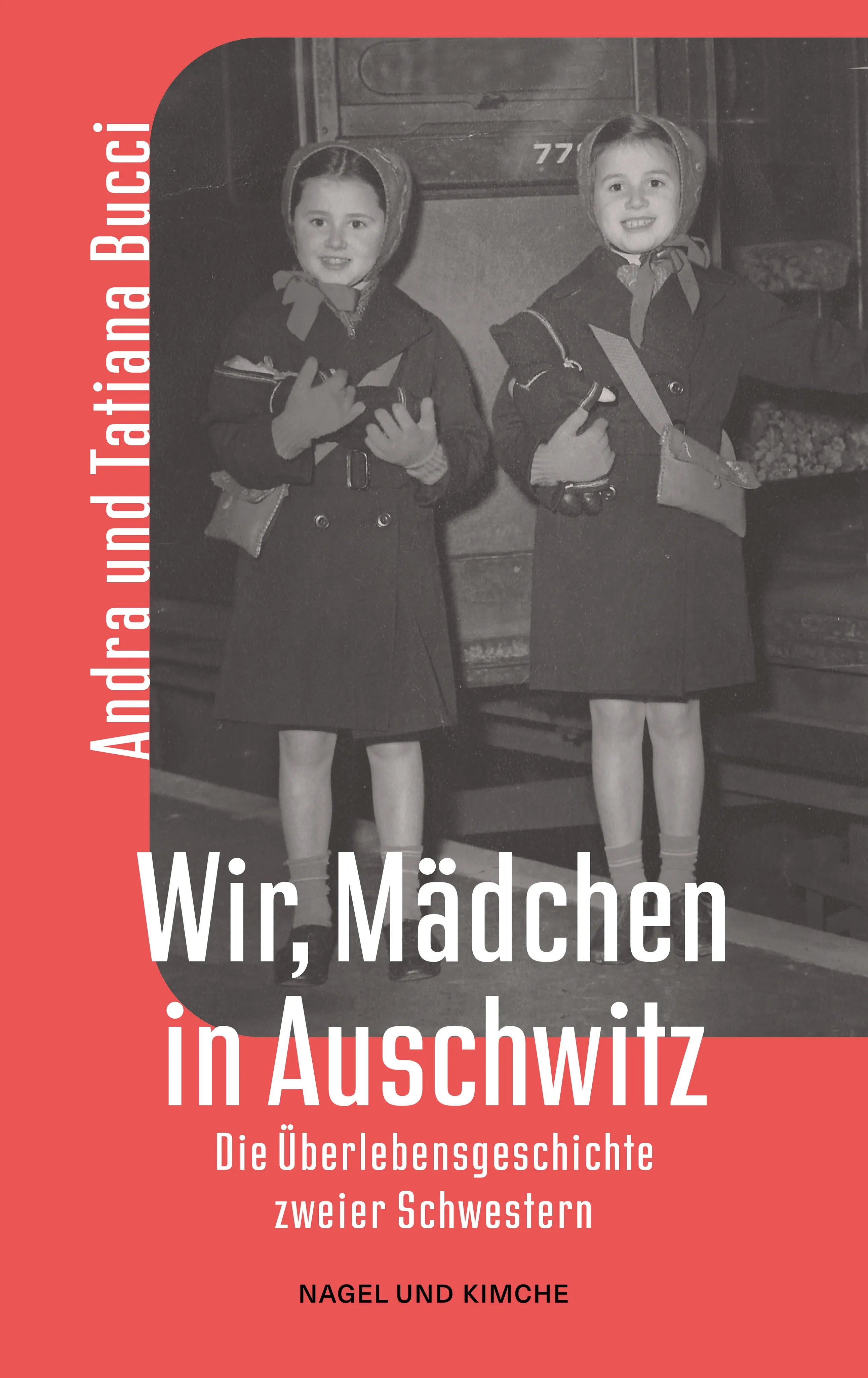 Buchcover von 'Wir, Mädchen in Auschwitz' - Taschenbuch von Andra Bucci