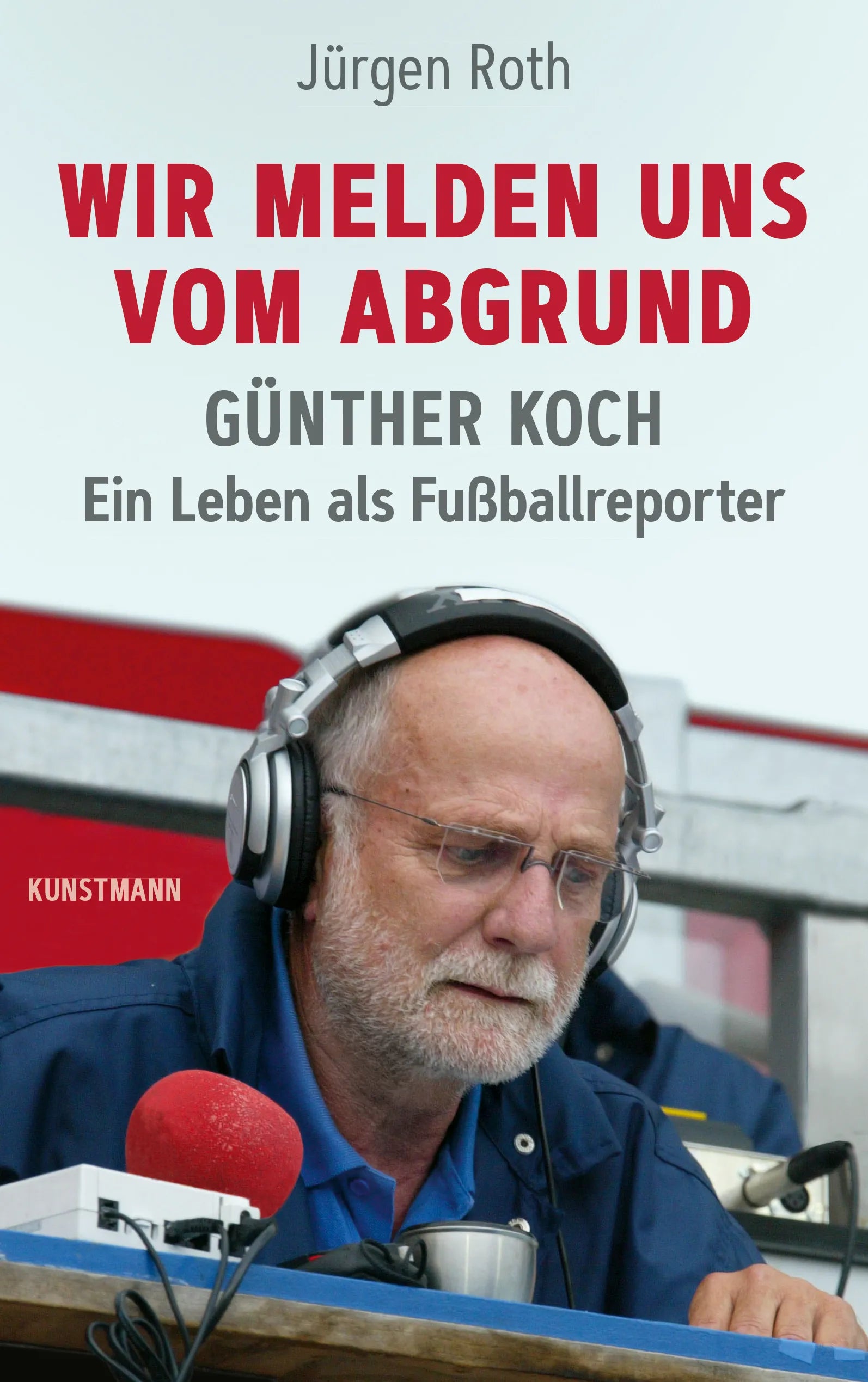 Buchcover von 'Wir melden uns vom Abgrund' - Gebundene Ausgabe von Jürgen Roth