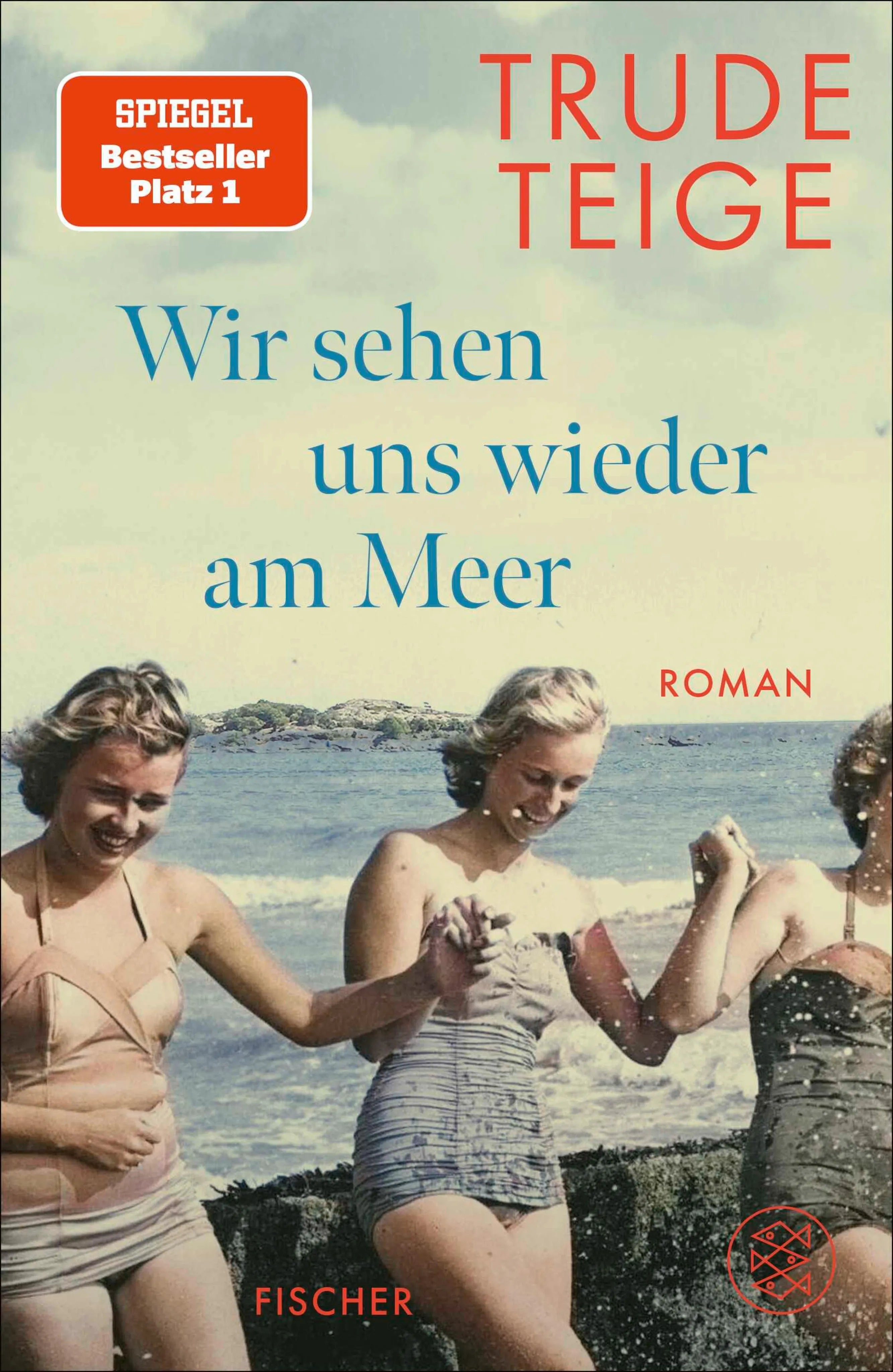 Cover: Wir sehen uns wieder am Meer (E-Book) von Trude Teige
