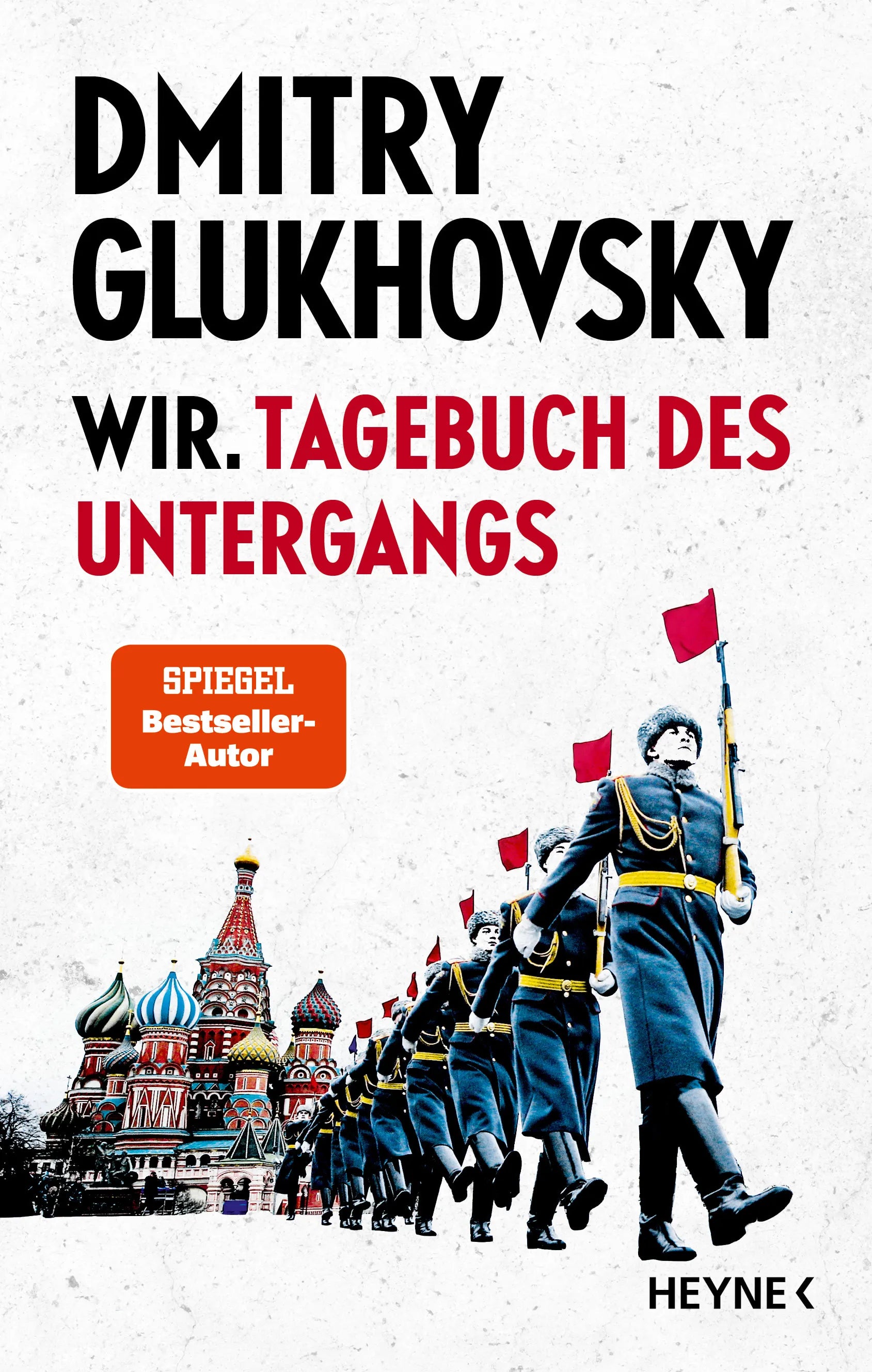 Cover: Wir. Tagebuch des Untergangs (E-Book) von Dmitry Glukhovsky