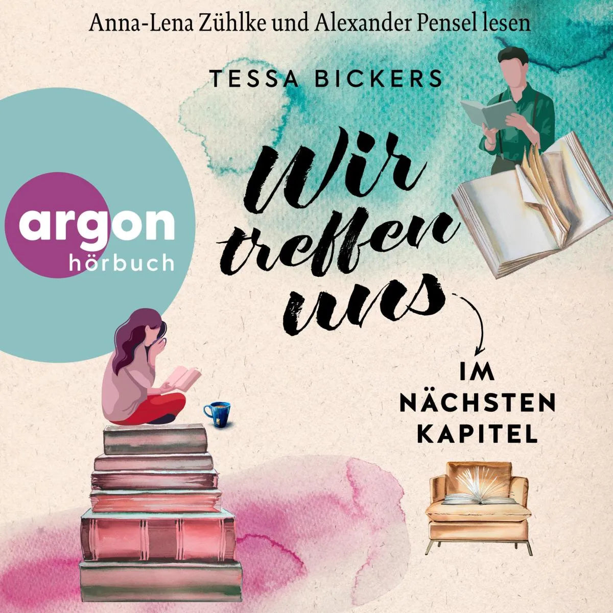 Cover: Wir treffen uns im nächsten Kapitel (Hörbuch Download) von Tessa Bickers
