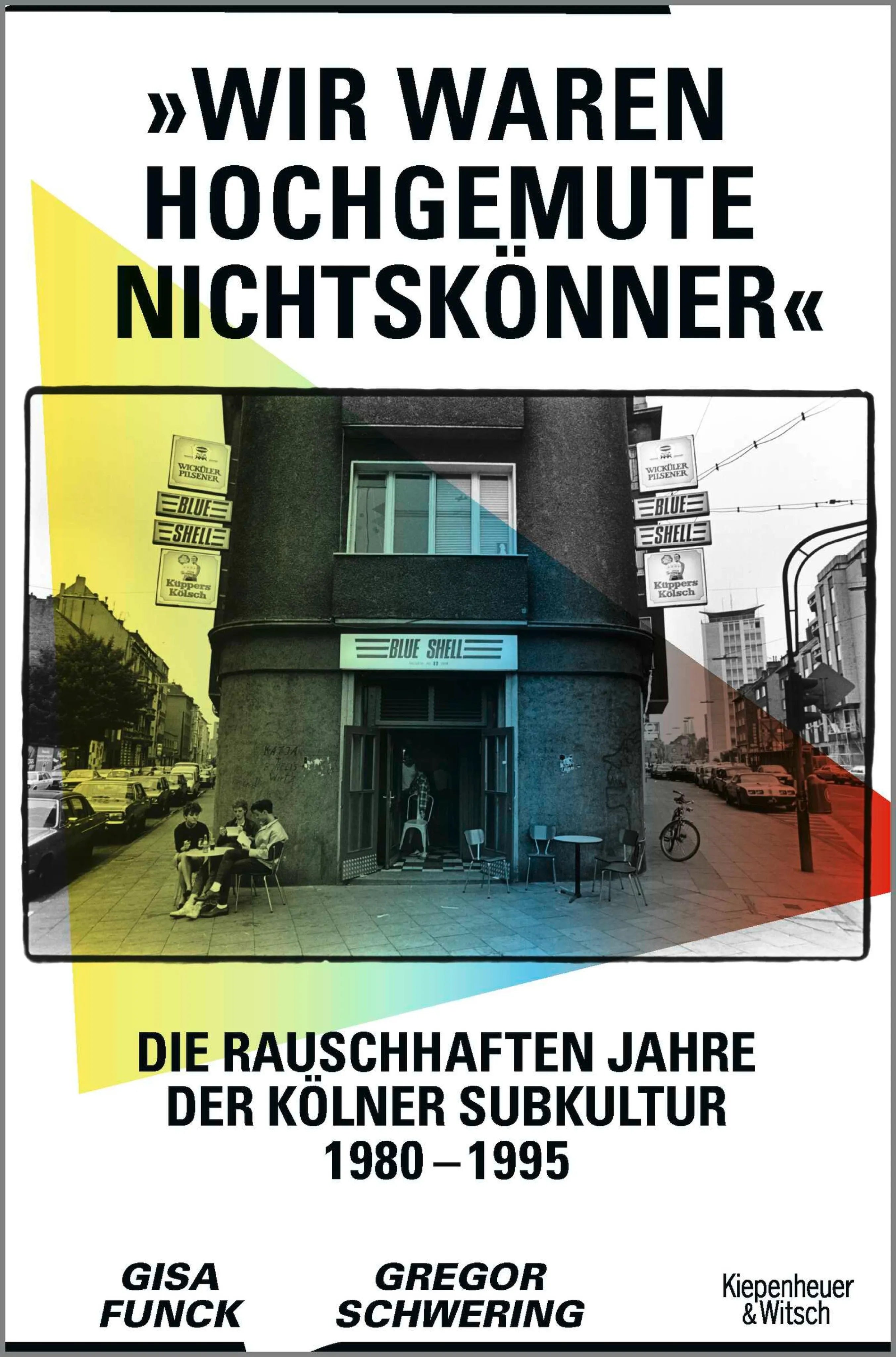 Cover: »Wir waren hochgemute Nichtskönner« (E-Book) von Gisa Funck