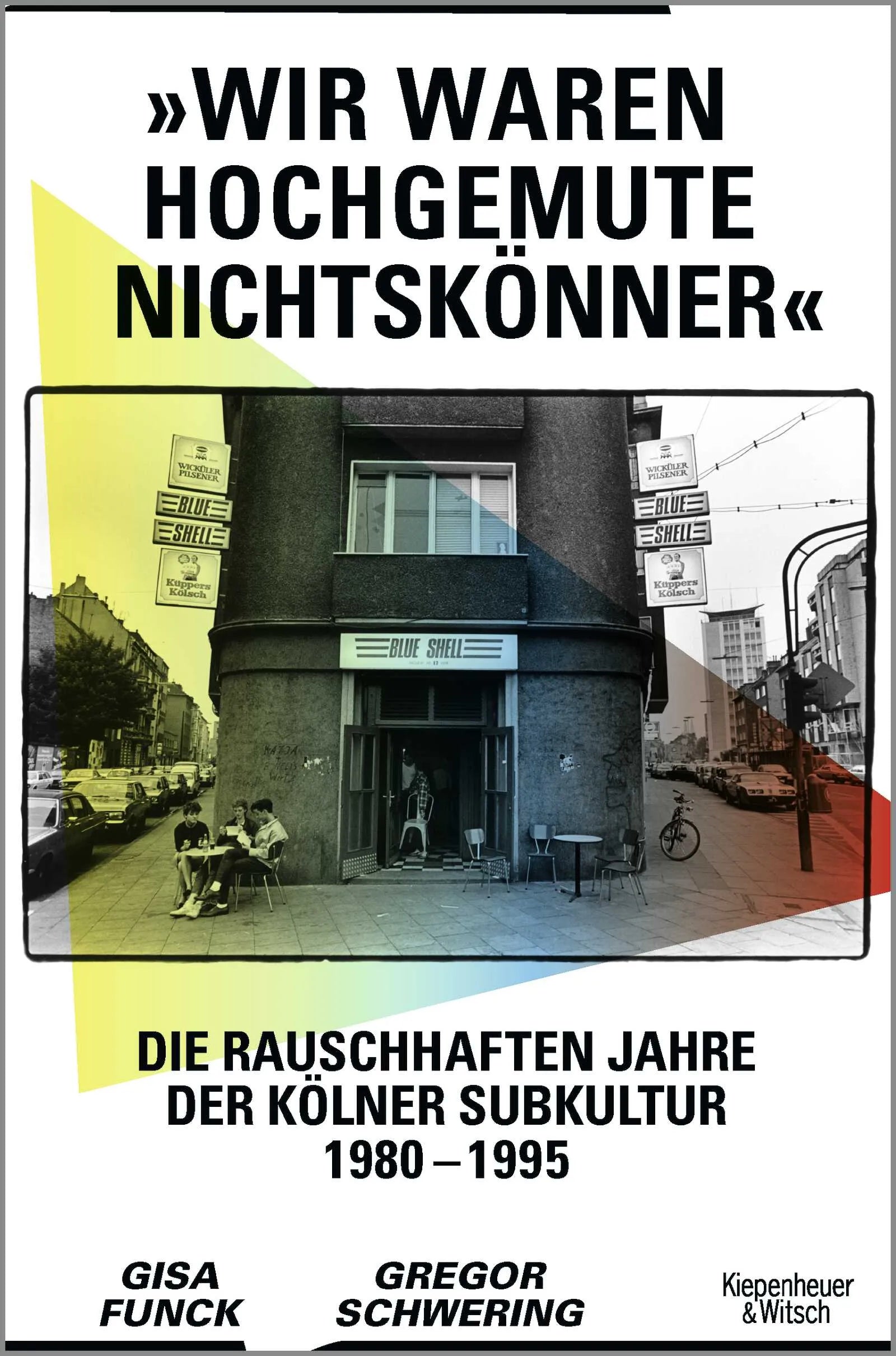Buchcover von '»Wir waren hochgemute Nichtskönner«' - Gebundene Ausgabe von Gisa Funck