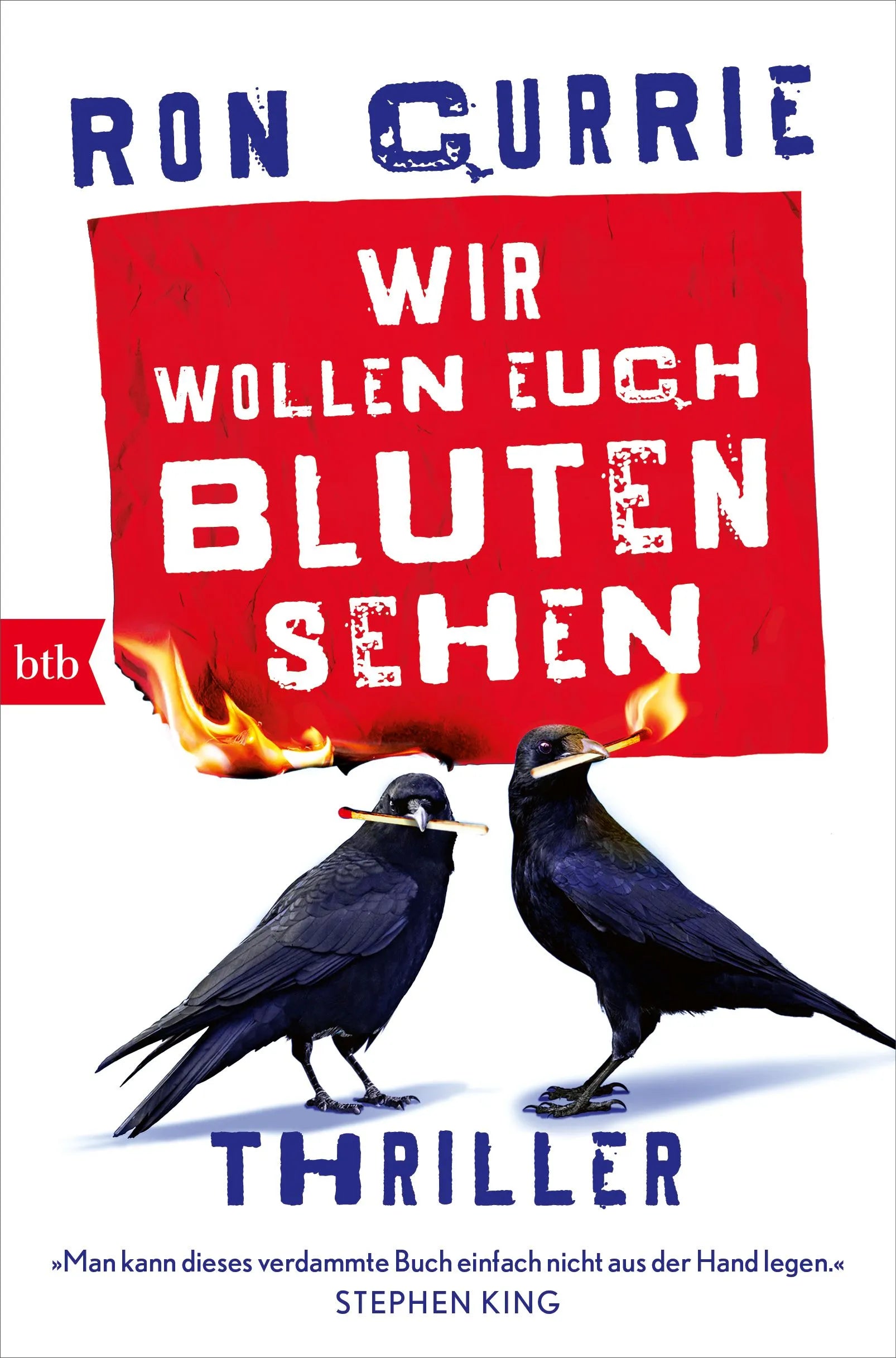 Cover: Wir wollen euch bluten sehen (Paperback) von Ron Currie