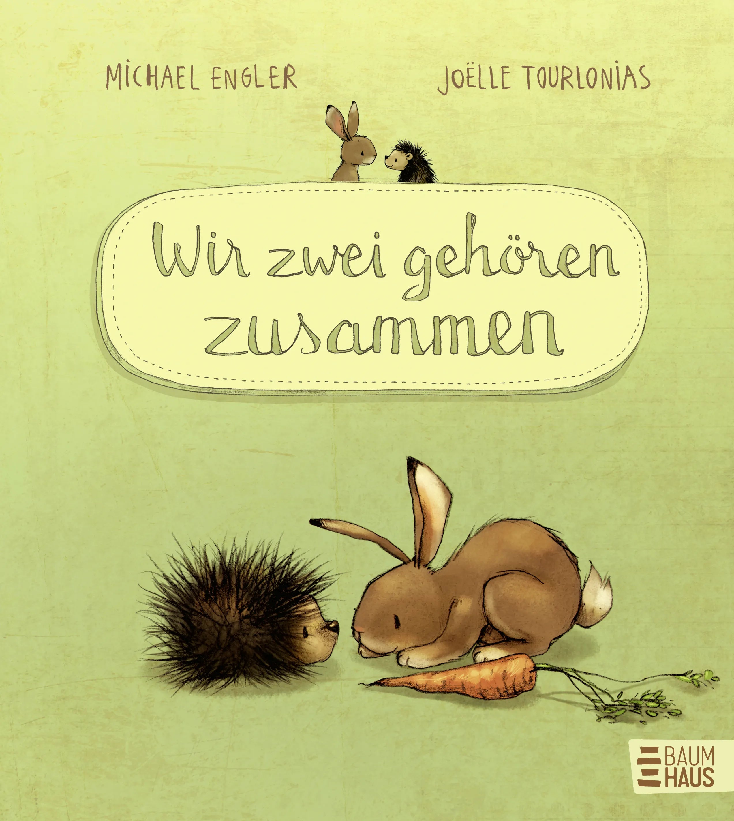 Buchcover von 'Wir zwei gehören zusammen' - Gebundene Ausgabe von Michael Engler