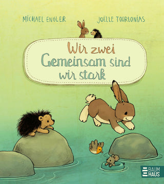 Wir zwei – Gemeinsam sind wir stark!