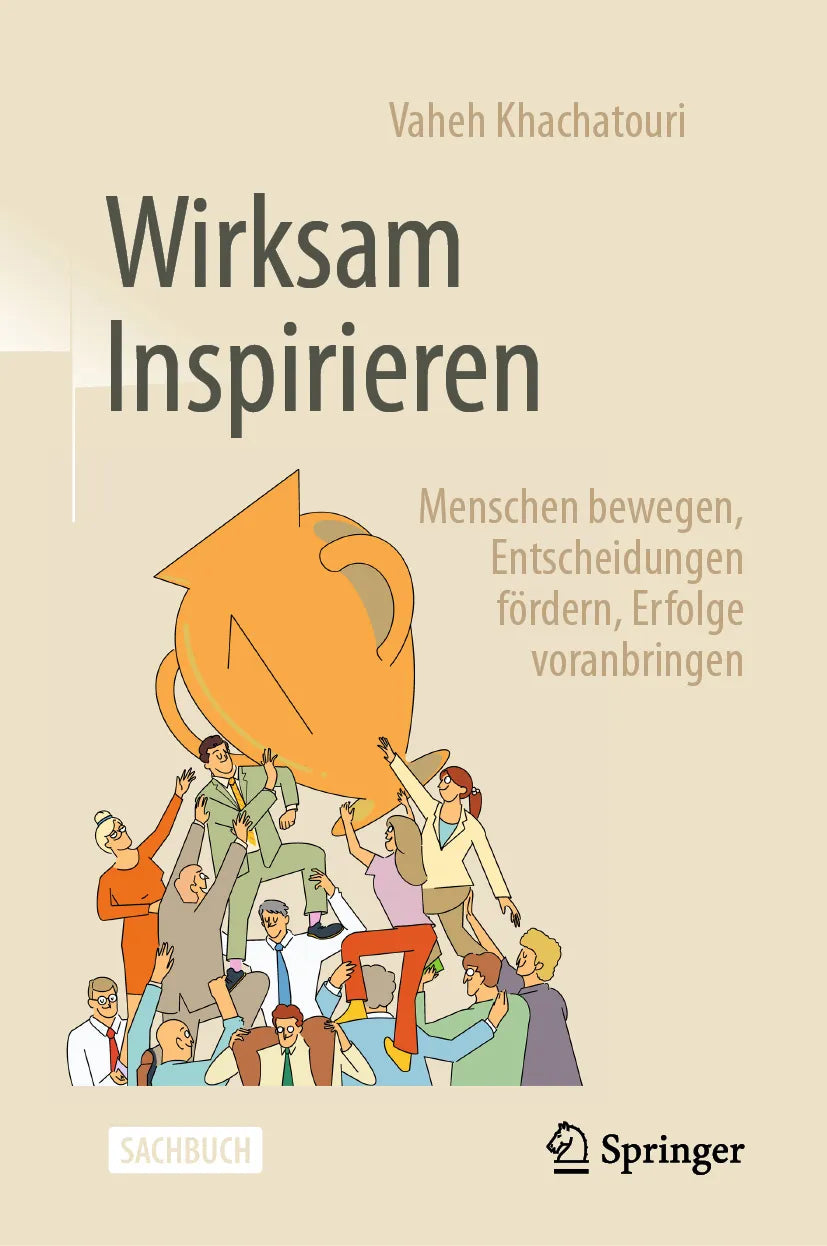 Cover: Wirksam Inspirieren (E-Book) von Vaheh Khachatouri