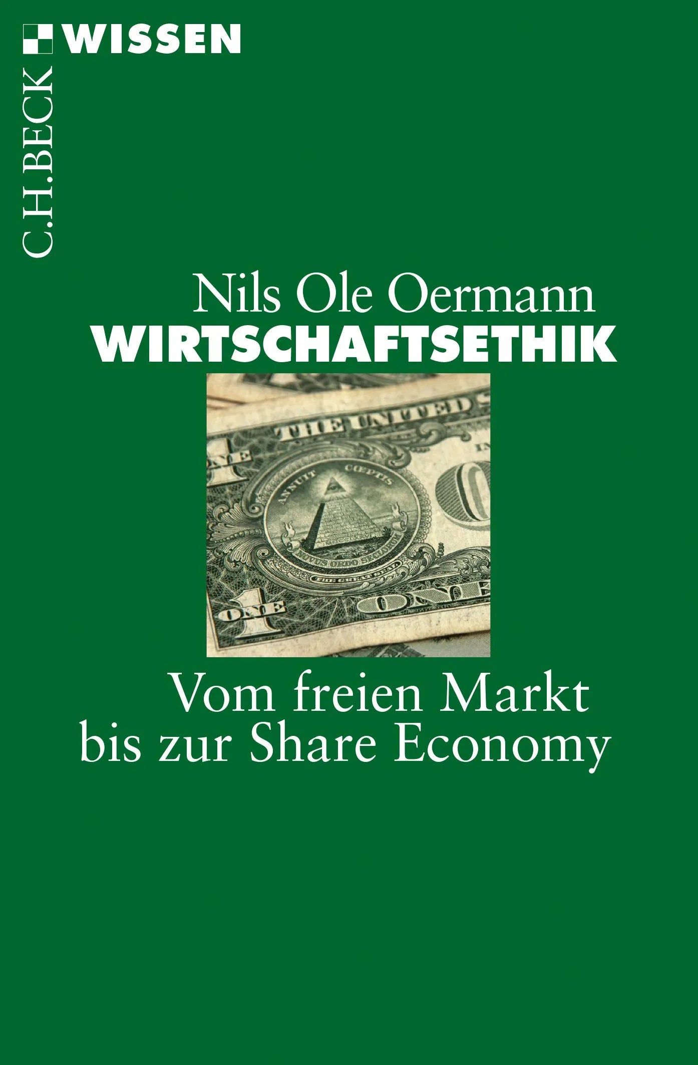 Buchcover von 'Wirtschaftsethik' - Taschenbuch von Nils Ole Oermann