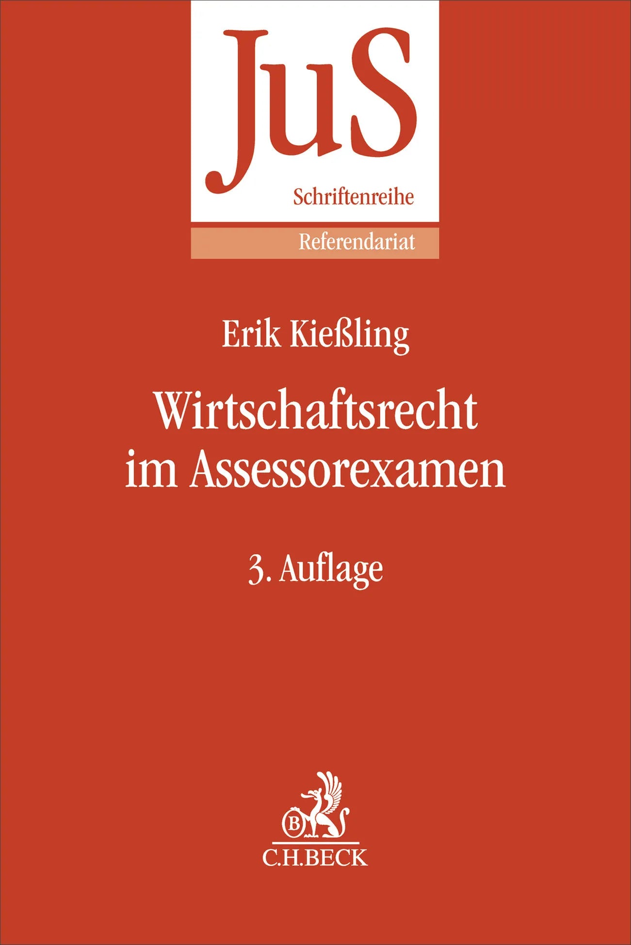 Buchcover von 'Wirtschaftsrecht im Assessorexamen' - Taschenbuch von Erik Kießling