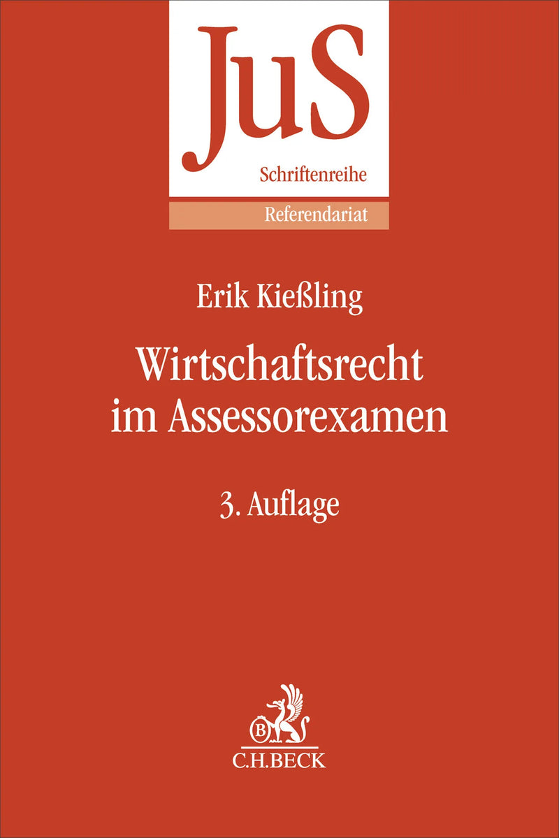 Wirtschaftsrecht im Assessorexamen