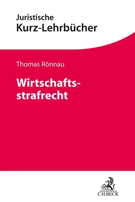 Cover: Wirtschaftsstrafrecht (Taschenbuch) von Thomas Rönnau