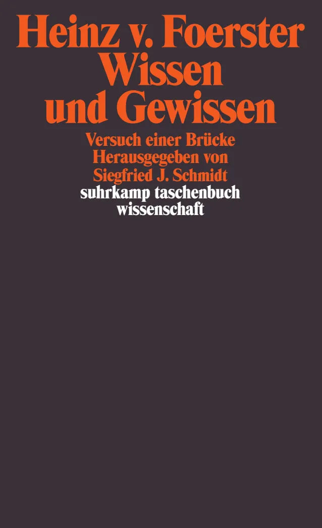 Buchcover von 'Wissen und Gewissen' - Taschenbuch von Heinz Foerster
