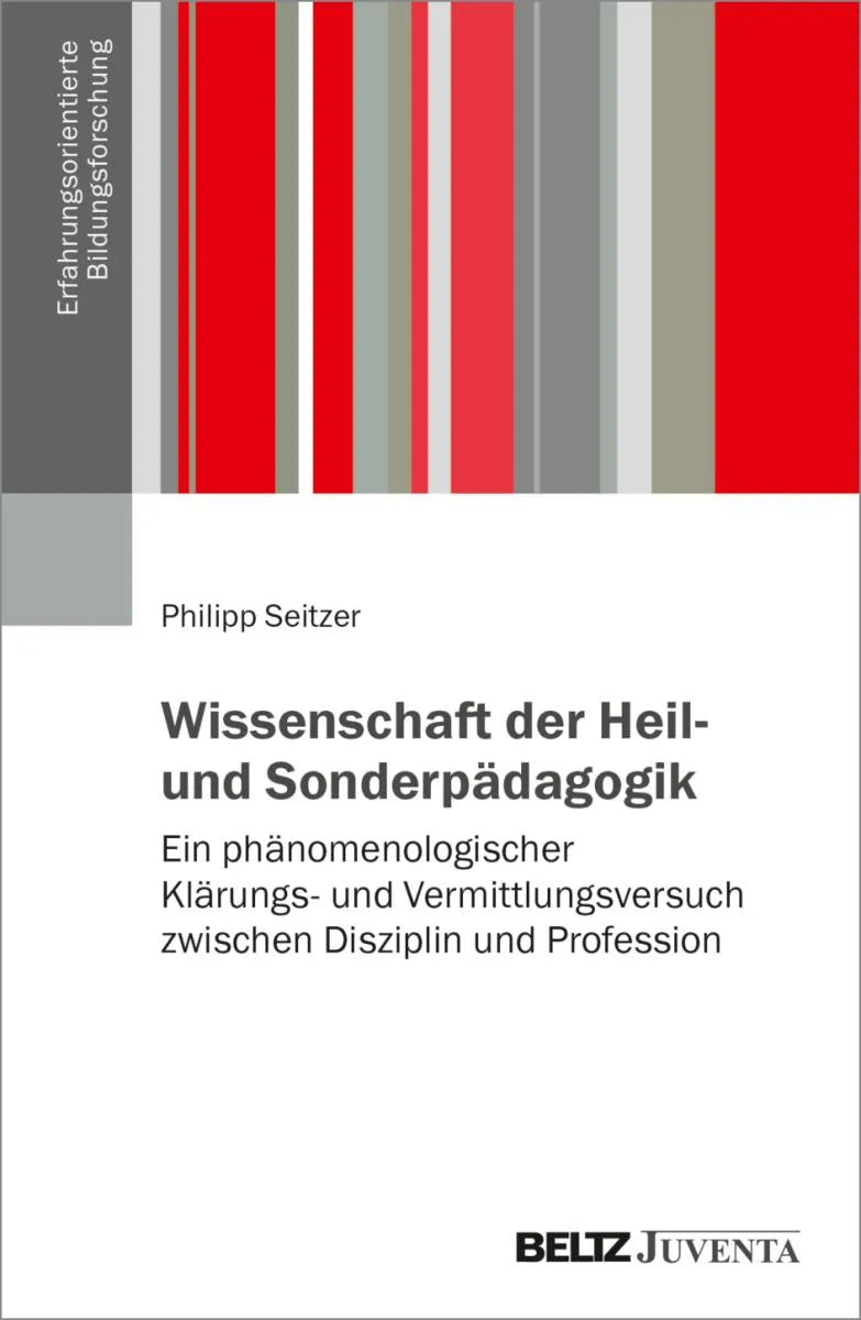 Cover: Wissenschaft der Heil- und Sonderpädagogik (E-Book) von Philipp Seitzer