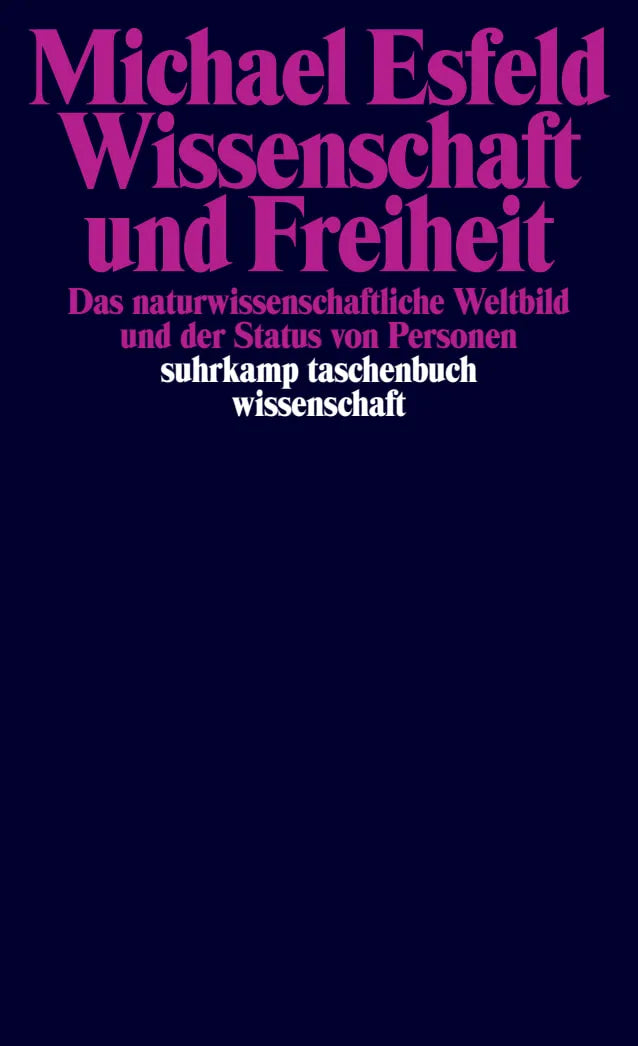Buchcover von 'Wissenschaft und Freiheit' - Taschenbuch von Michael Esfeld
