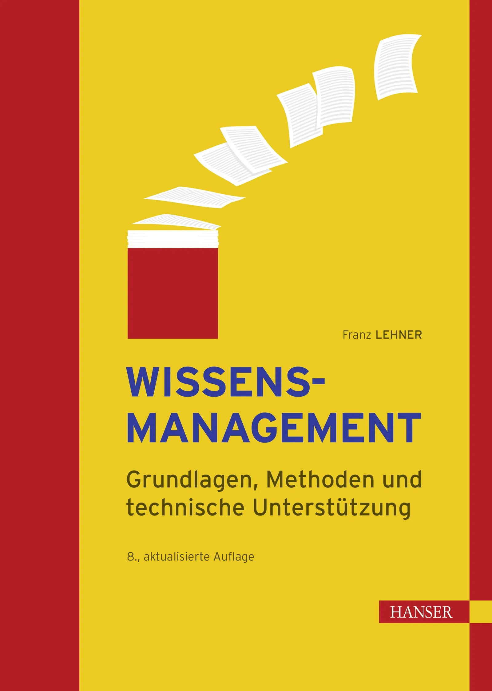 Cover: Wissensmanagement (E-Book) von Franz Lehner
