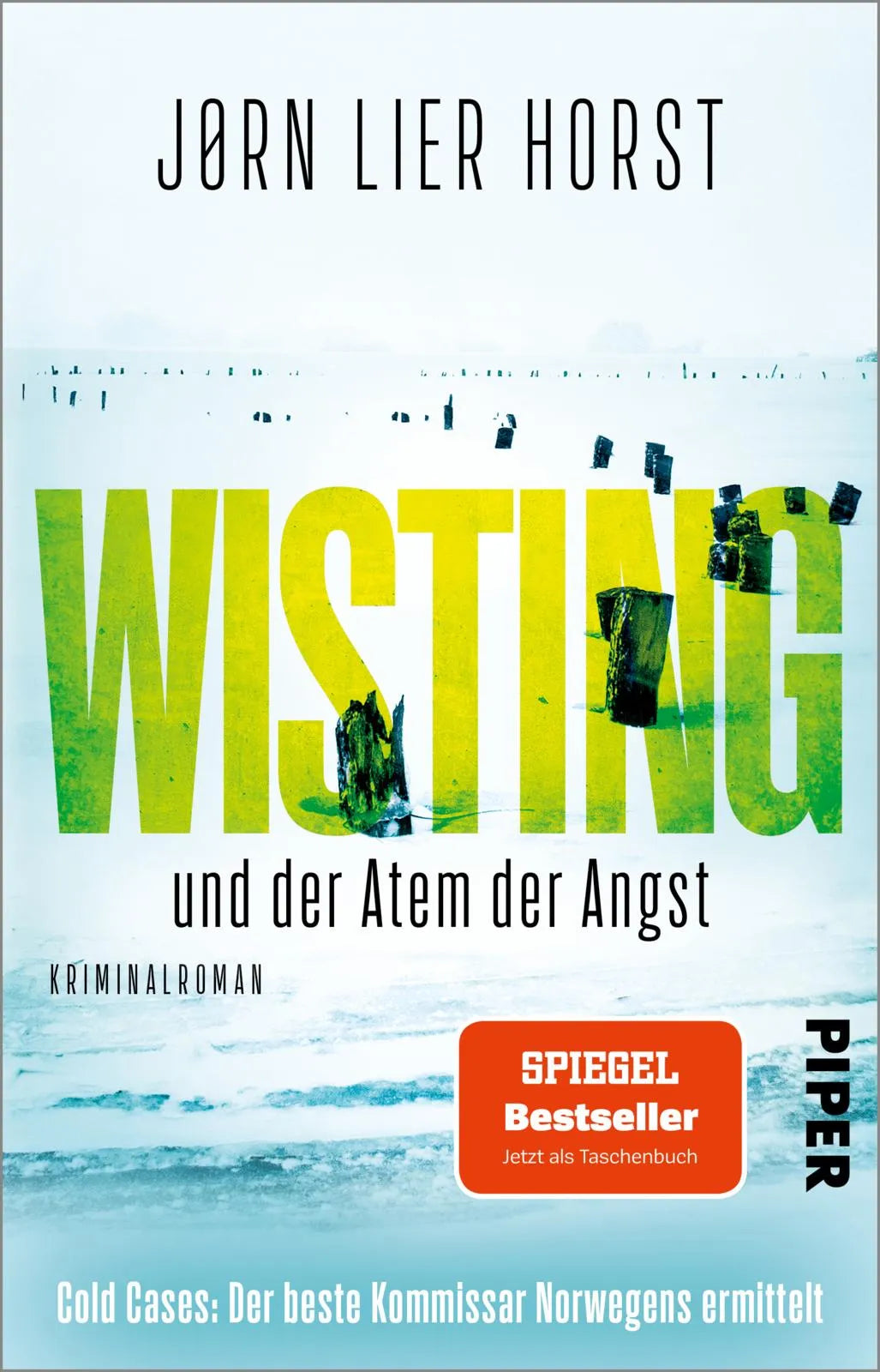 Buchcover von 'Wisting und der Atem der Angst' - Taschenbuch von Jørn Lier Horst