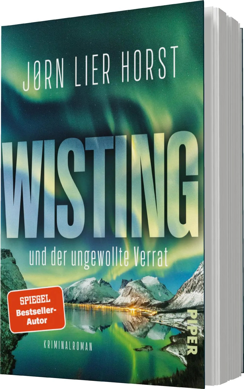 Jørn Lier Horst - Wisting und der ungewollte Verrat