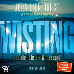 Cover: Wisting und die Tote am Wegesrand (Hörbuch Download) von Jørn Lier Horst
