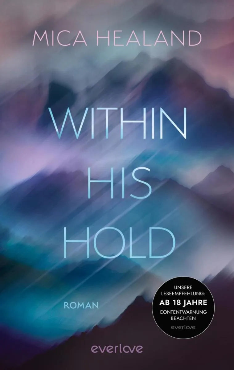 Cover: Within his Hold (E-Book) von Mica Healand