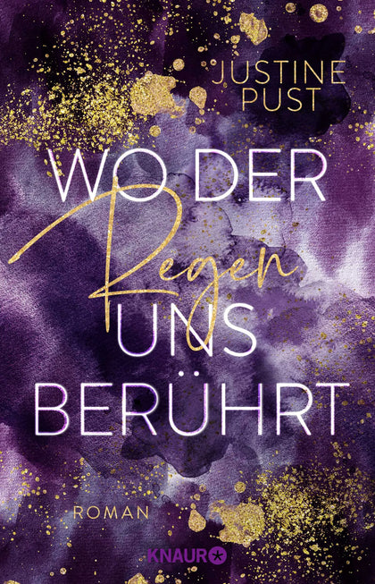 Buchcover von 'Wo der Regen uns berührt' - Paperback von Justine Pust
