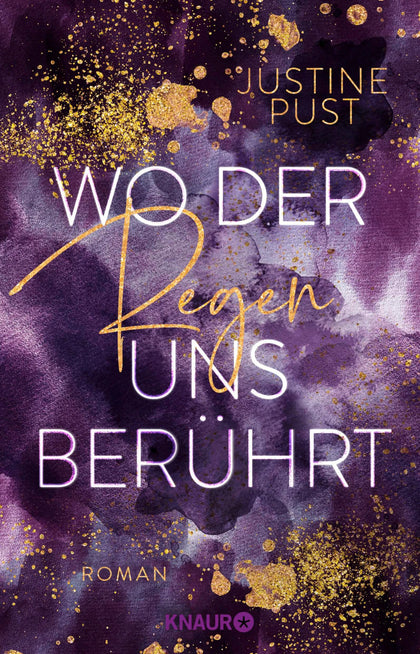 Cover: Wo der Regen uns berührt (E-Book) von Justine Pust