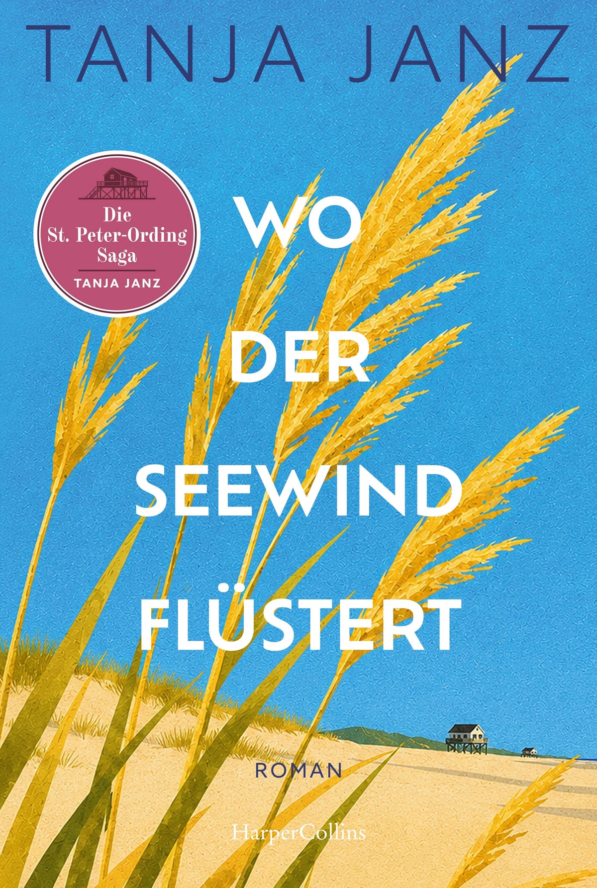 Cover: Wo der Seewind flüstert. Die St.-Peter-Ording-Saga (Taschenbuch) von Tanja Janz