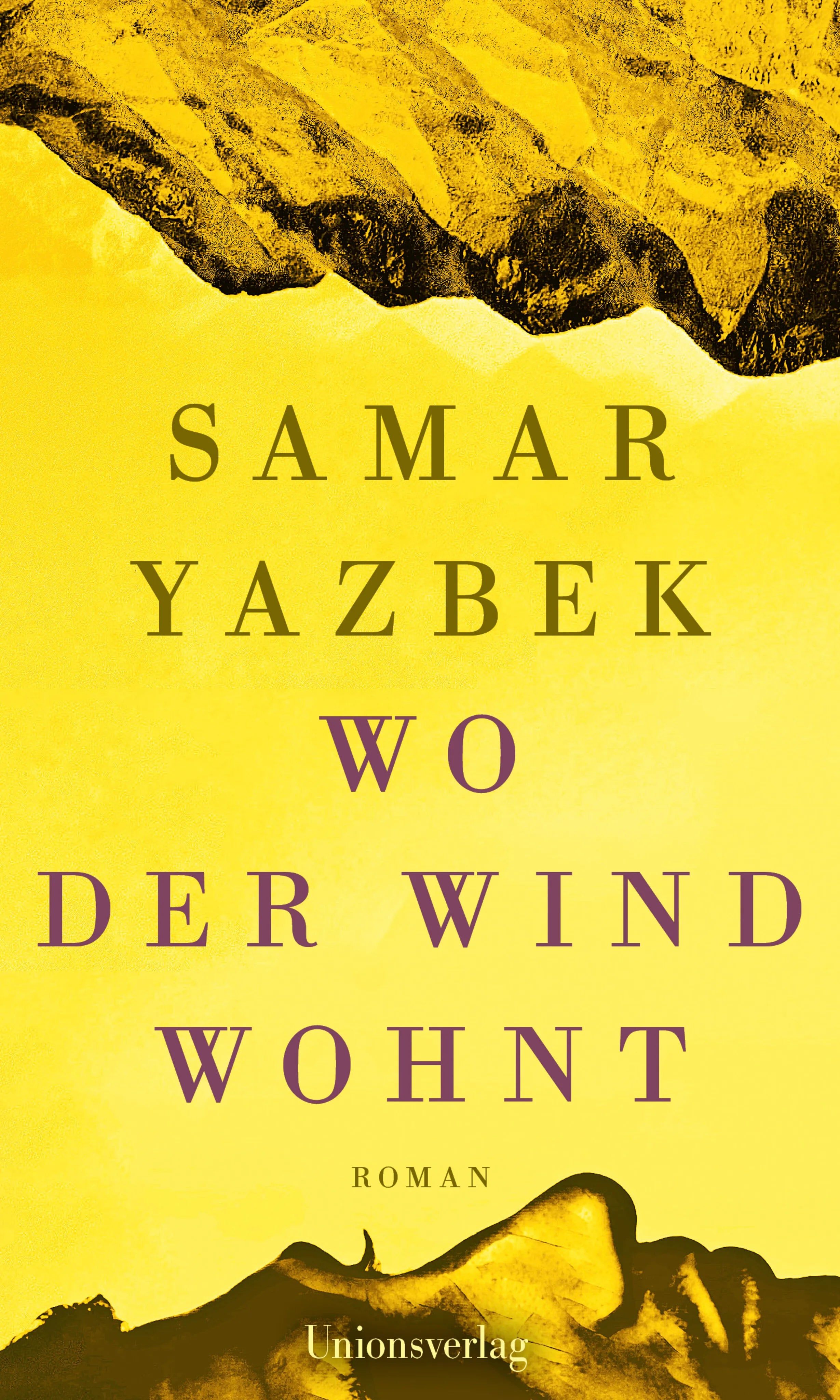 Buchcover von 'Wo der Wind wohnt' - Gebundene Ausgabe von Samar Yazbek