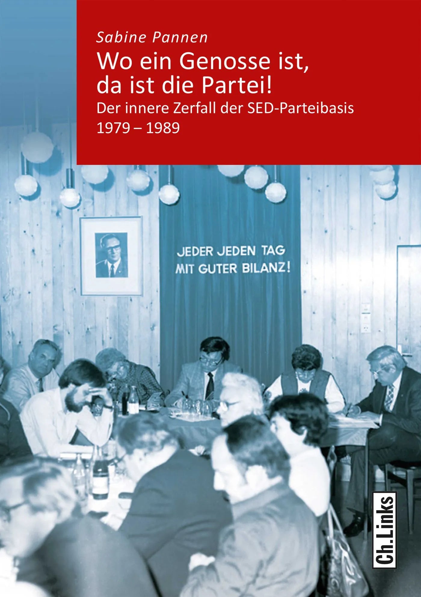 Buchcover von 'Wo ein Genosse ist, da ist die Partei!' - Paperback von Sabine Pannen