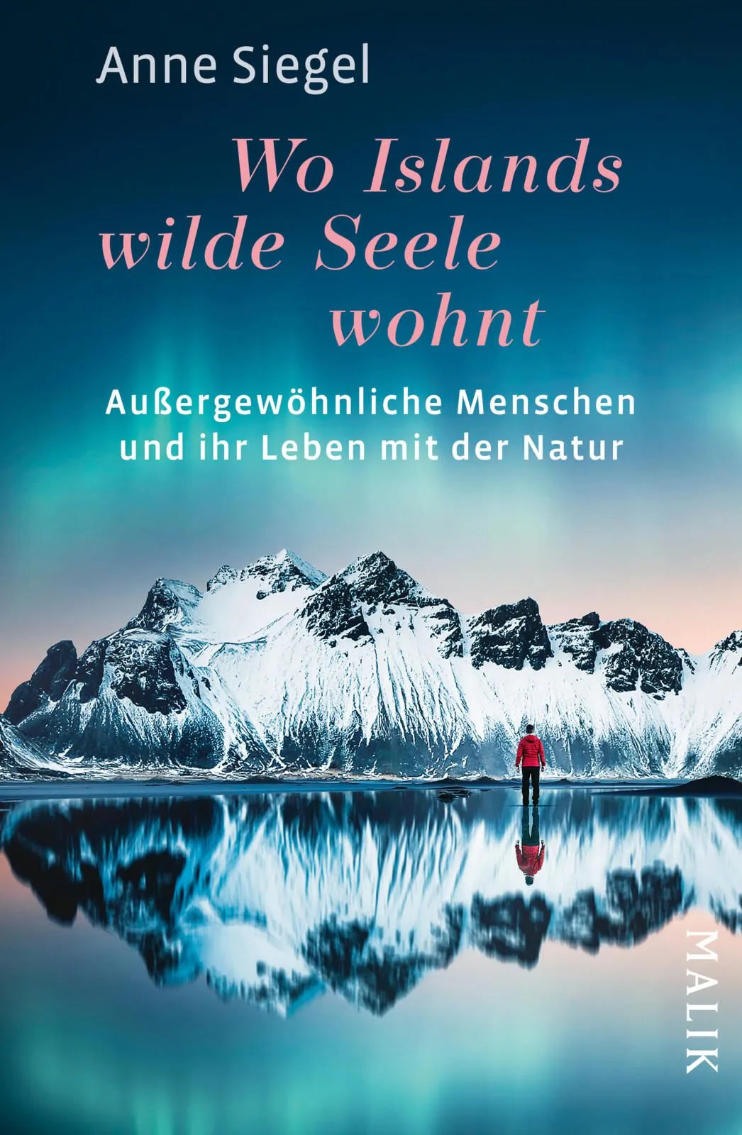 Cover: Wo Islands wilde Seele wohnt (Taschenbuch) von Anne Siegel