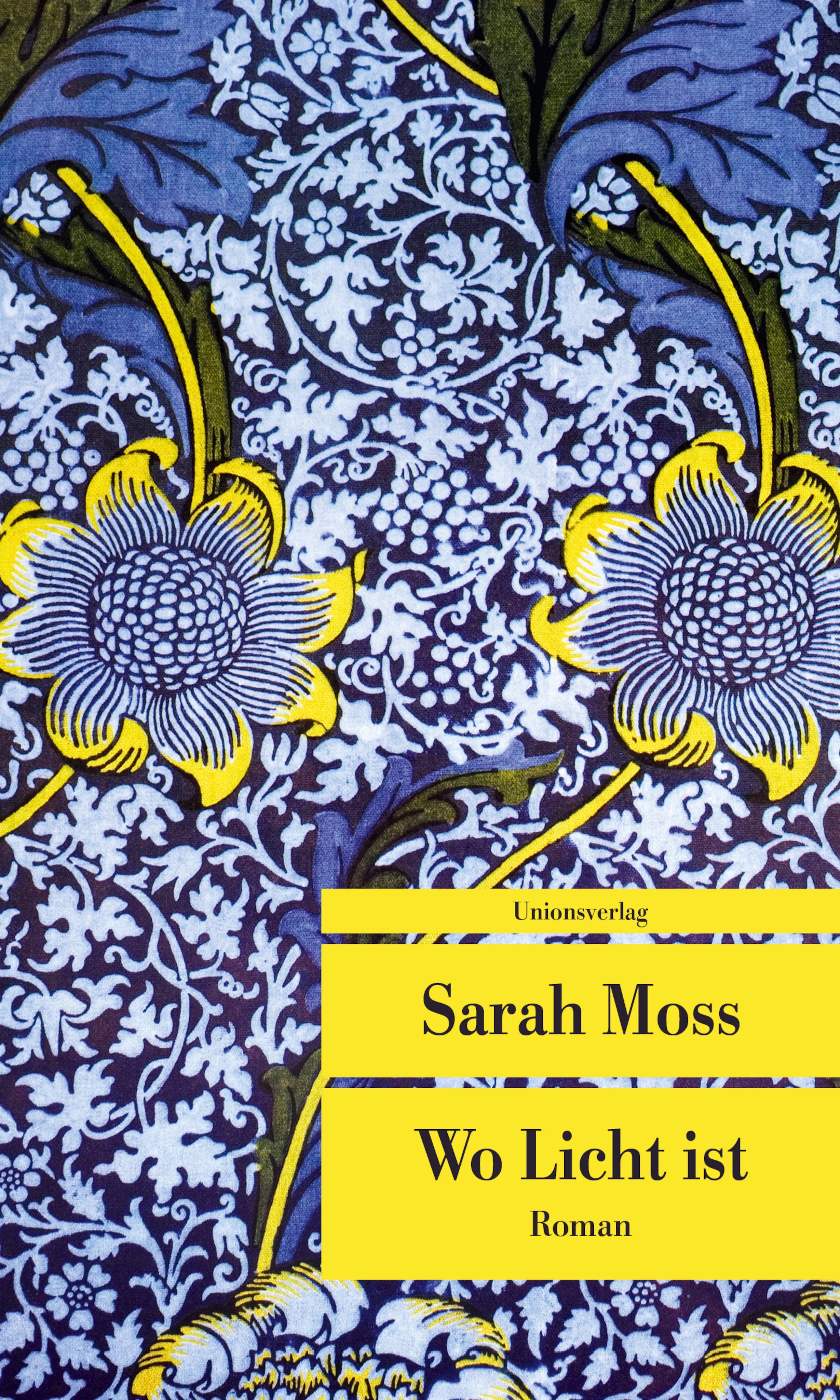 Buchcover von 'Wo Licht ist' - Taschenbuch von Sarah Moss