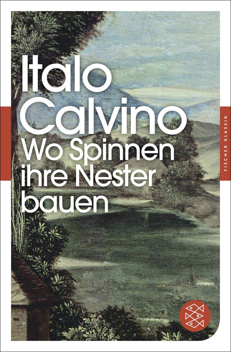 Buchcover von 'Wo Spinnen ihre Nester bauen' - Taschenbuch von Italo Calvino