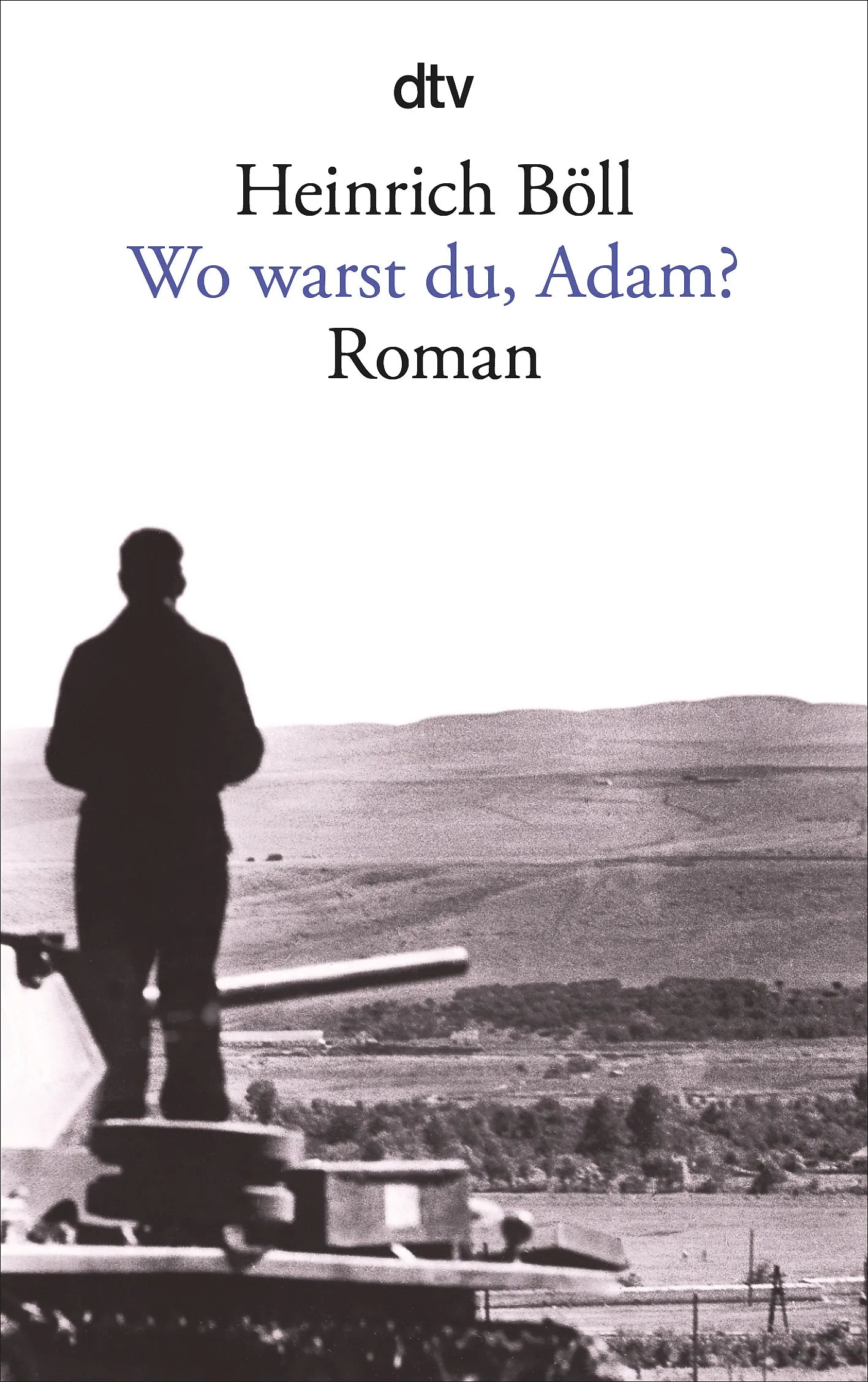 Buchcover von 'Wo warst du, Adam?' - Taschenbuch von Heinrich Böll