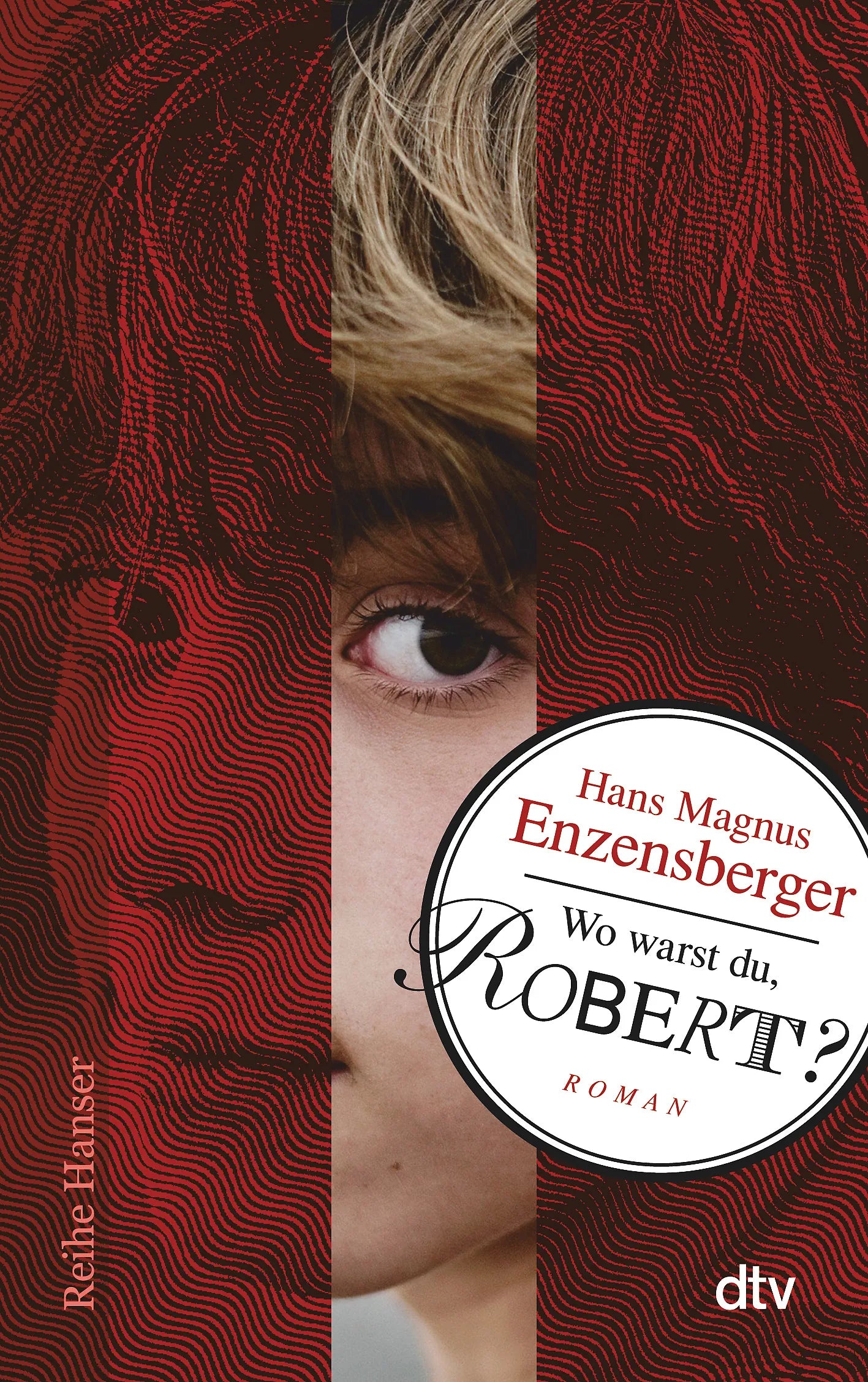Buchcover von 'Wo warst du, Robert?' - Taschenbuch von Hans Magnus Enzensberger