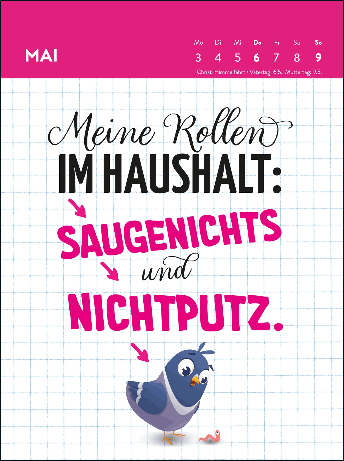 Wochenkalender 2027: Heute ist ein guter Tag – um mich in Ruhe zu lassen – Ansicht