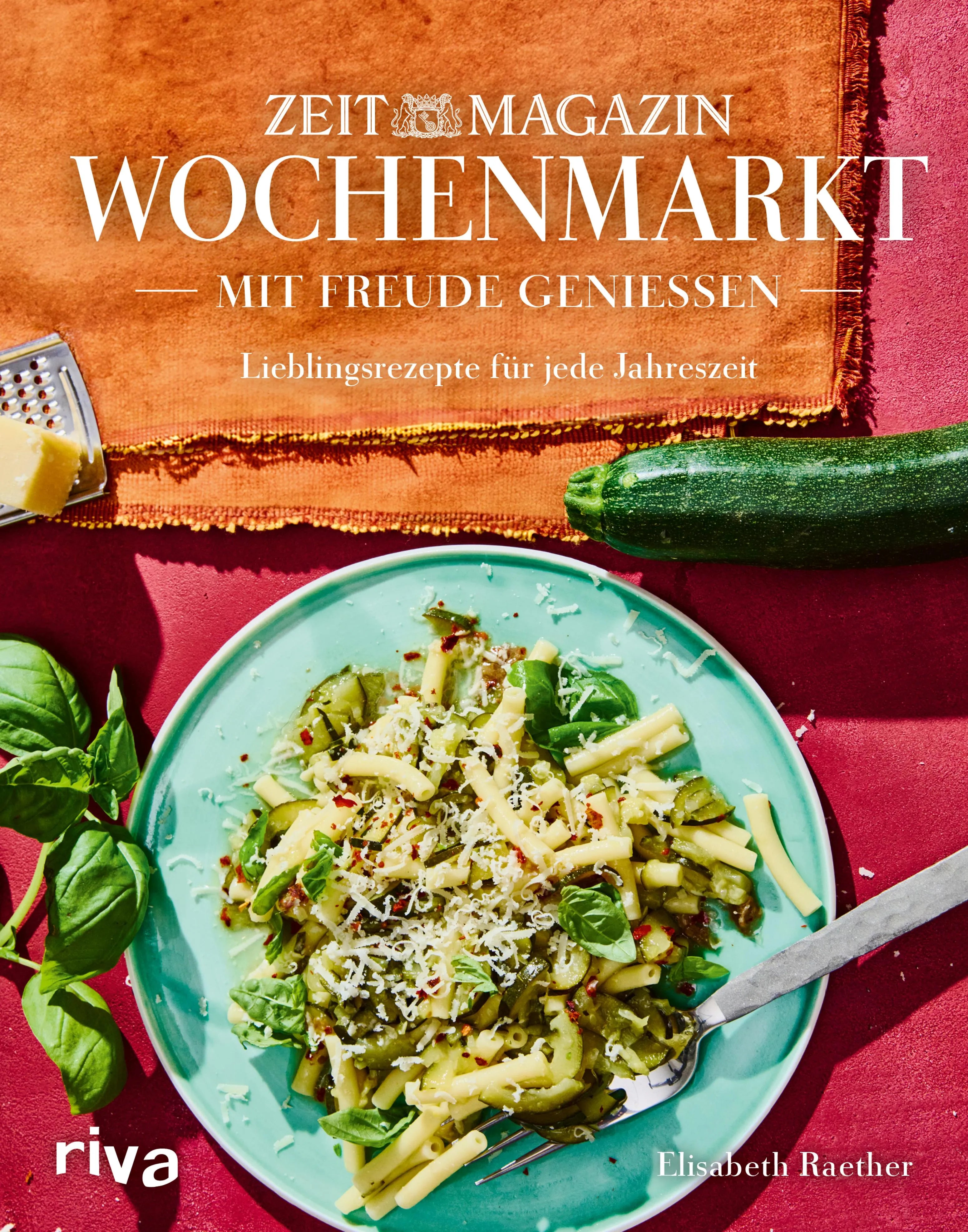 Cover: Wochenmarkt. Mit Freude genießen (E-Book) von Elisabeth Raether