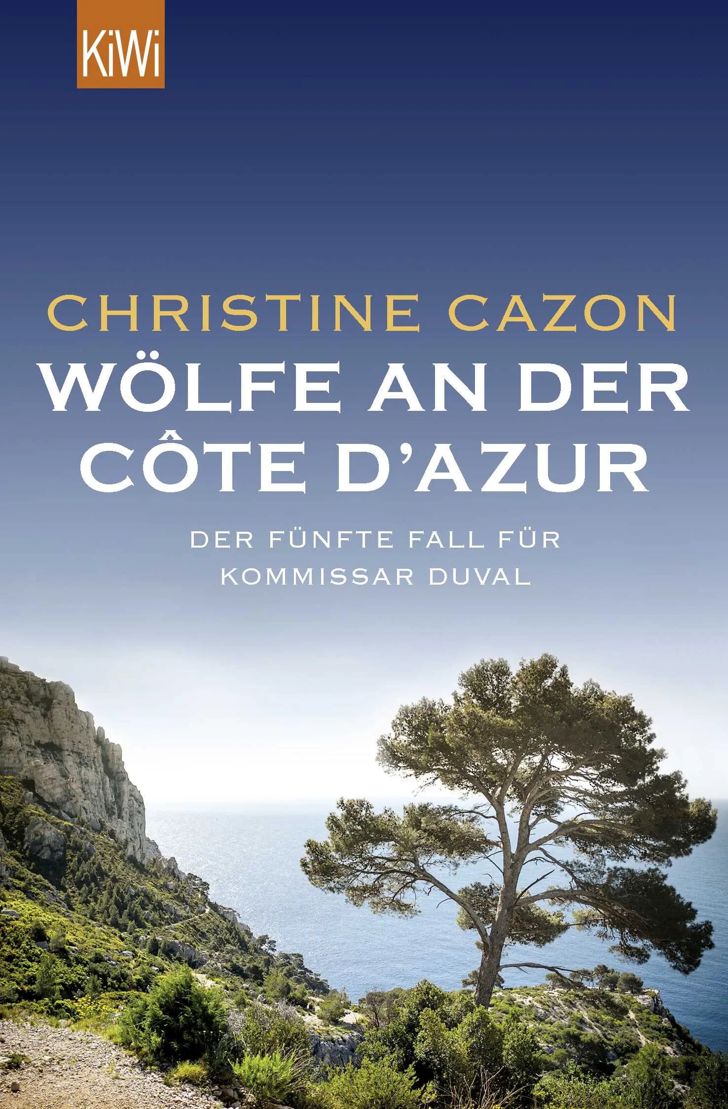 Buchcover von 'Wölfe an der Côte d'Azur' - Taschenbuch von Christine Cazon