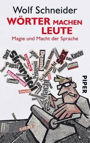 Buchcover von 'Wörter machen Leute' - Taschenbuch von Wolf Schneider