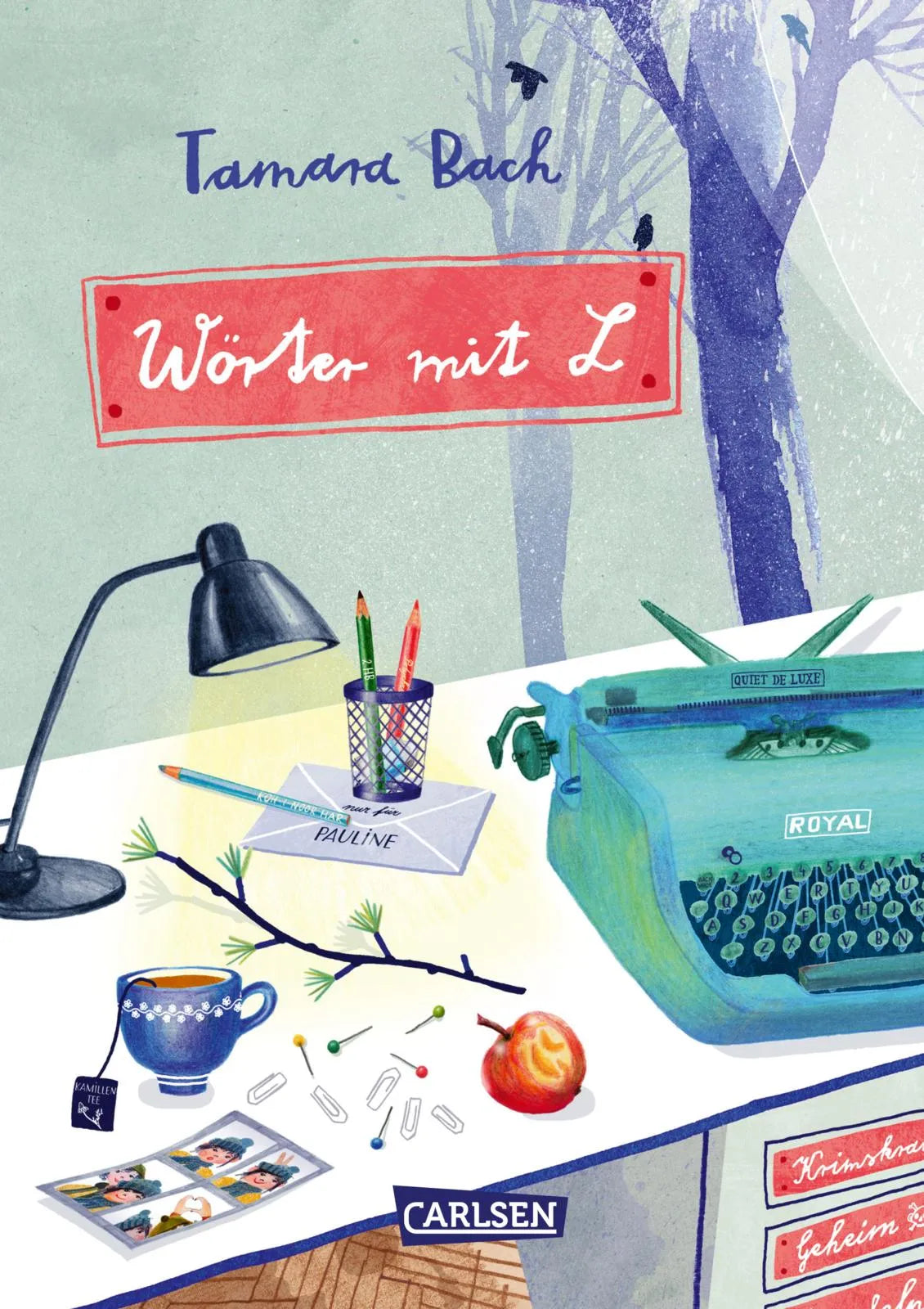 Buchcover von 'Wörter mit L' - Gebundene Ausgabe von Tamara Bach
