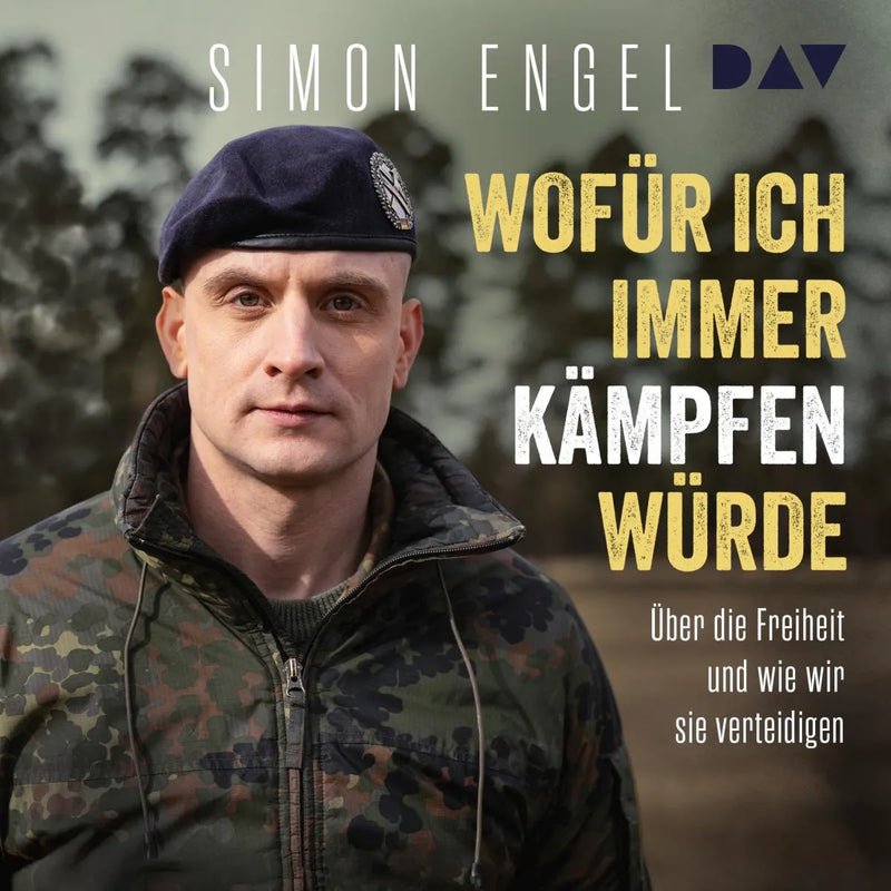 Wofür ich immer kämpfen würde. Über die Freiheit und wie wir sie verteidigen