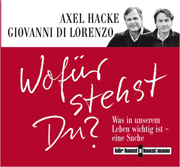 Buchcover von 'Wofür stehst Du? CD' - Hörbuch (CD) von Axel Hacke