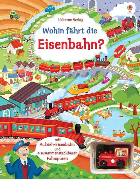 Buchcover von 'Wohin fährt die Eisenbahn?' - Gebundene Ausgabe von Fiona Watt