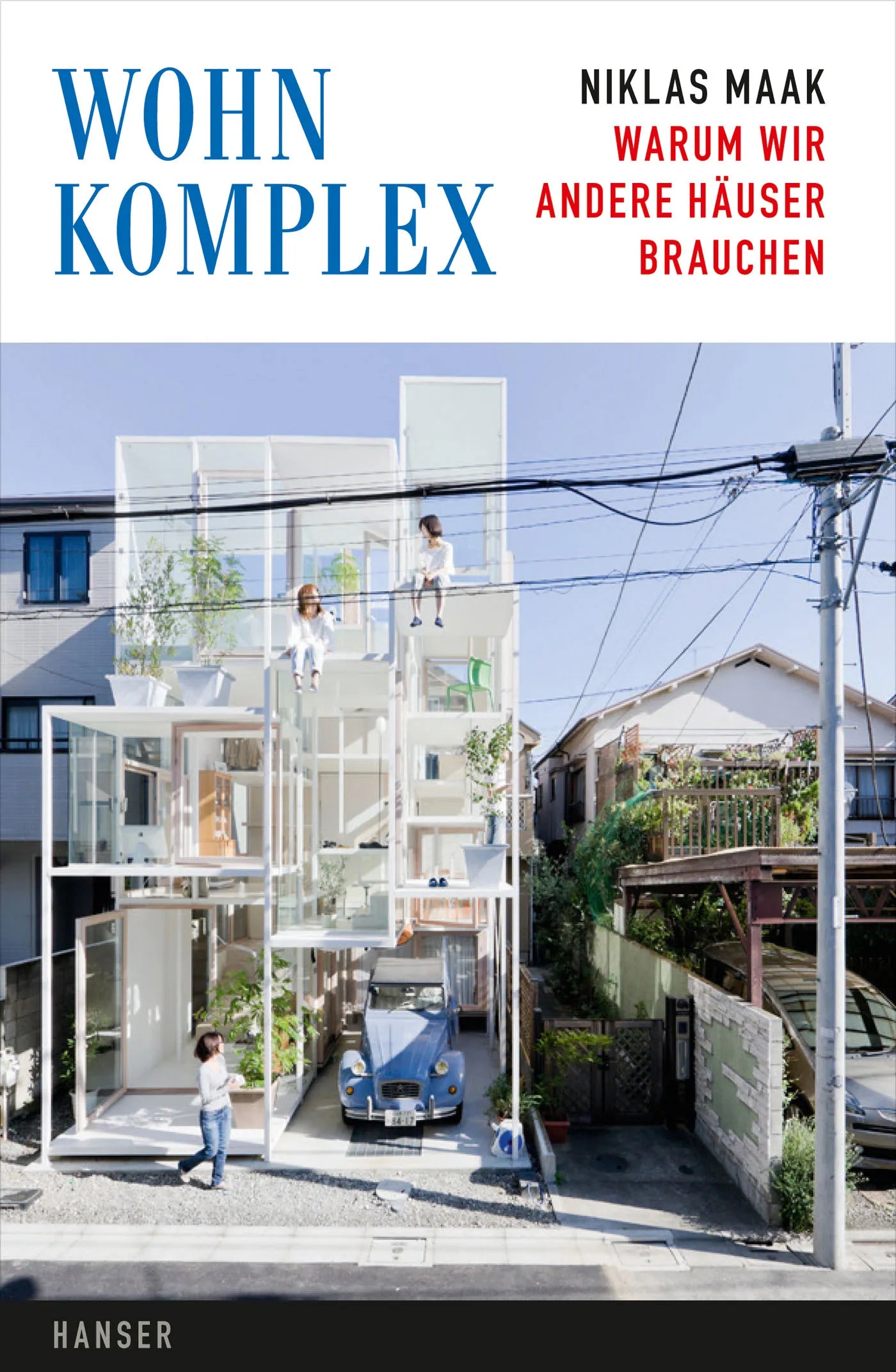 Buchcover von 'Wohnkomplex' - Gebundene Ausgabe von Niklas Maak