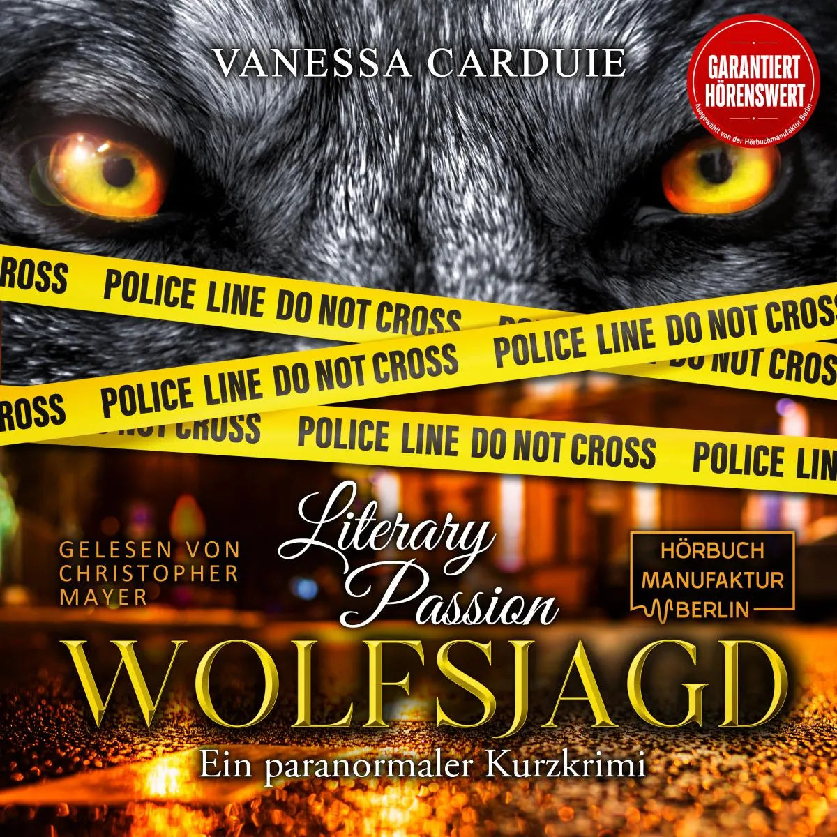 Cover: Wolfsjagd (Hörbuch Download) von Vanessa Carduie