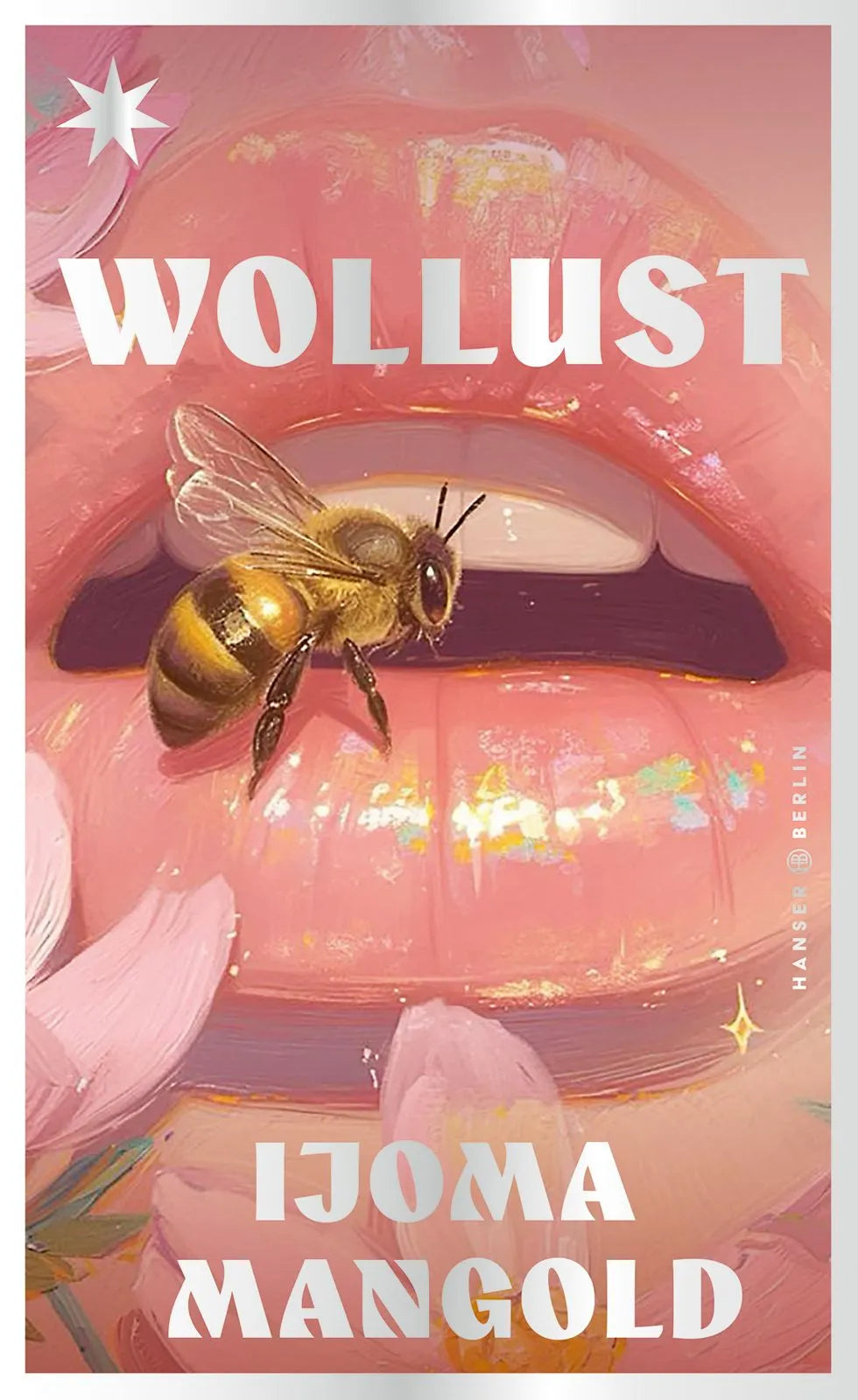 Cover: Wollust (Hardcover) von Ijoma Mangold