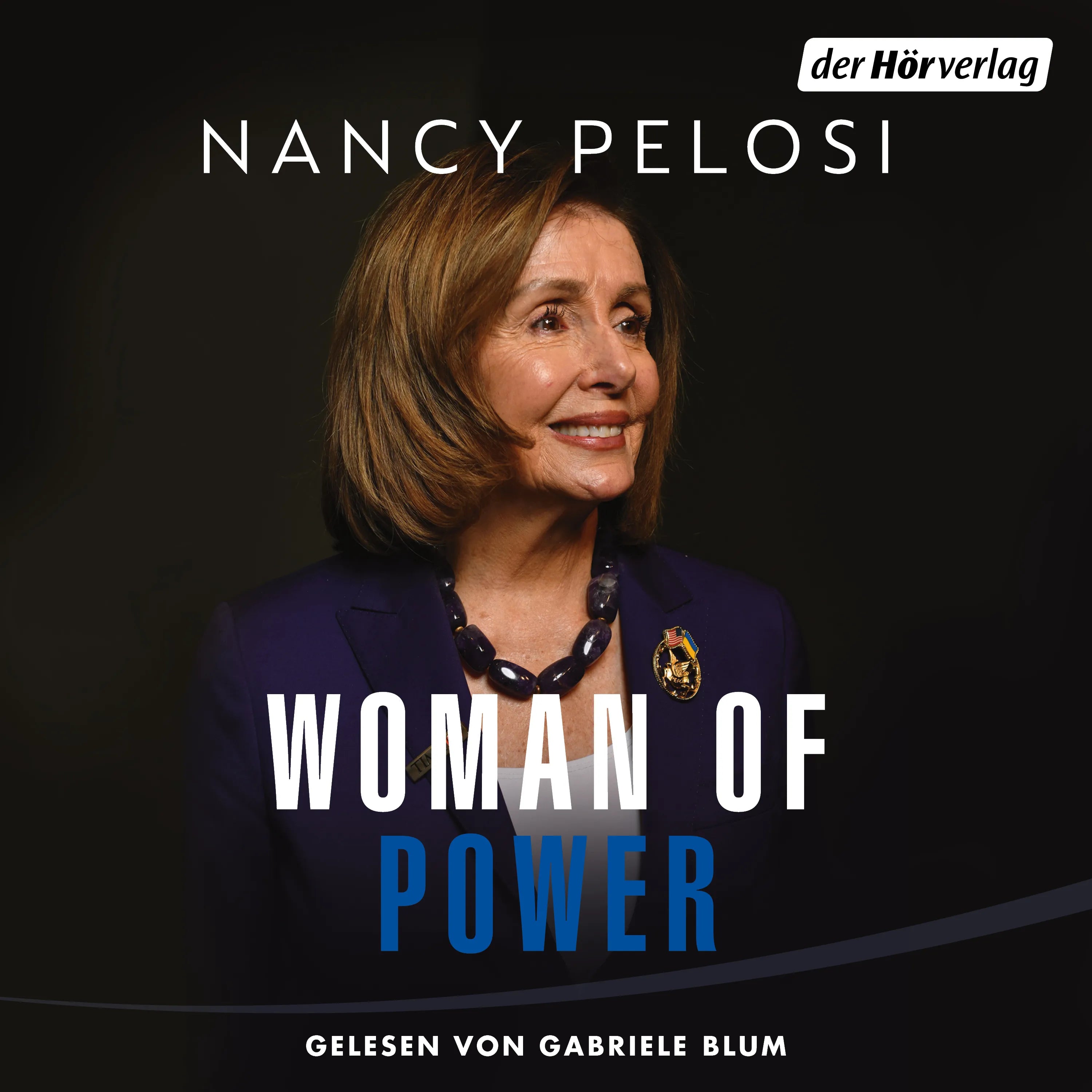 Cover: Woman of Power (Hörbuch Download) von Nancy Pelosi