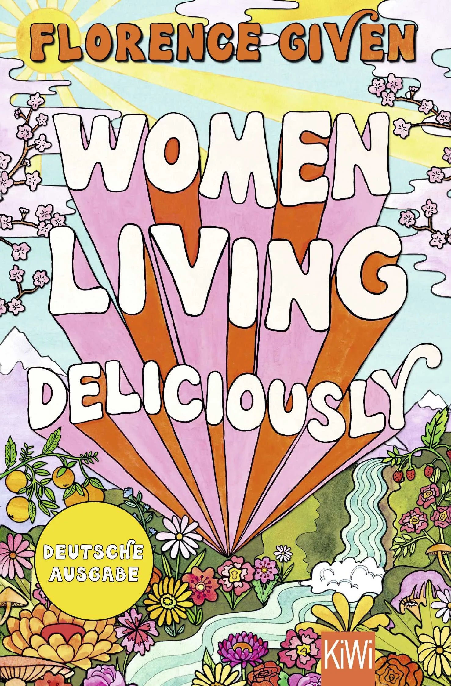 Buchcover von 'Women Living Deliciously' - Taschenbuch von Florence Given