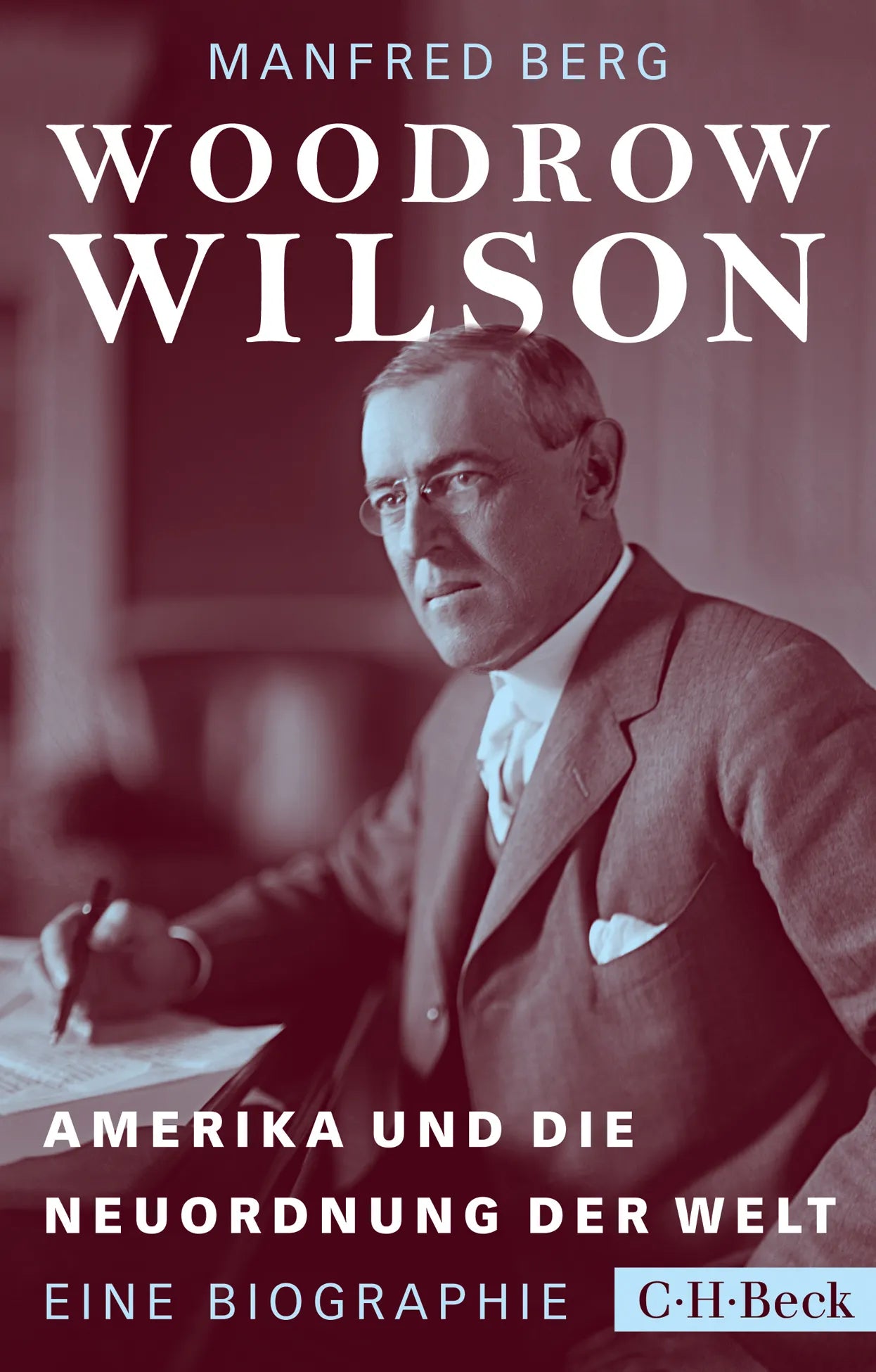 Buchcover von 'Woodrow Wilson' - Taschenbuch von Manfred Berg