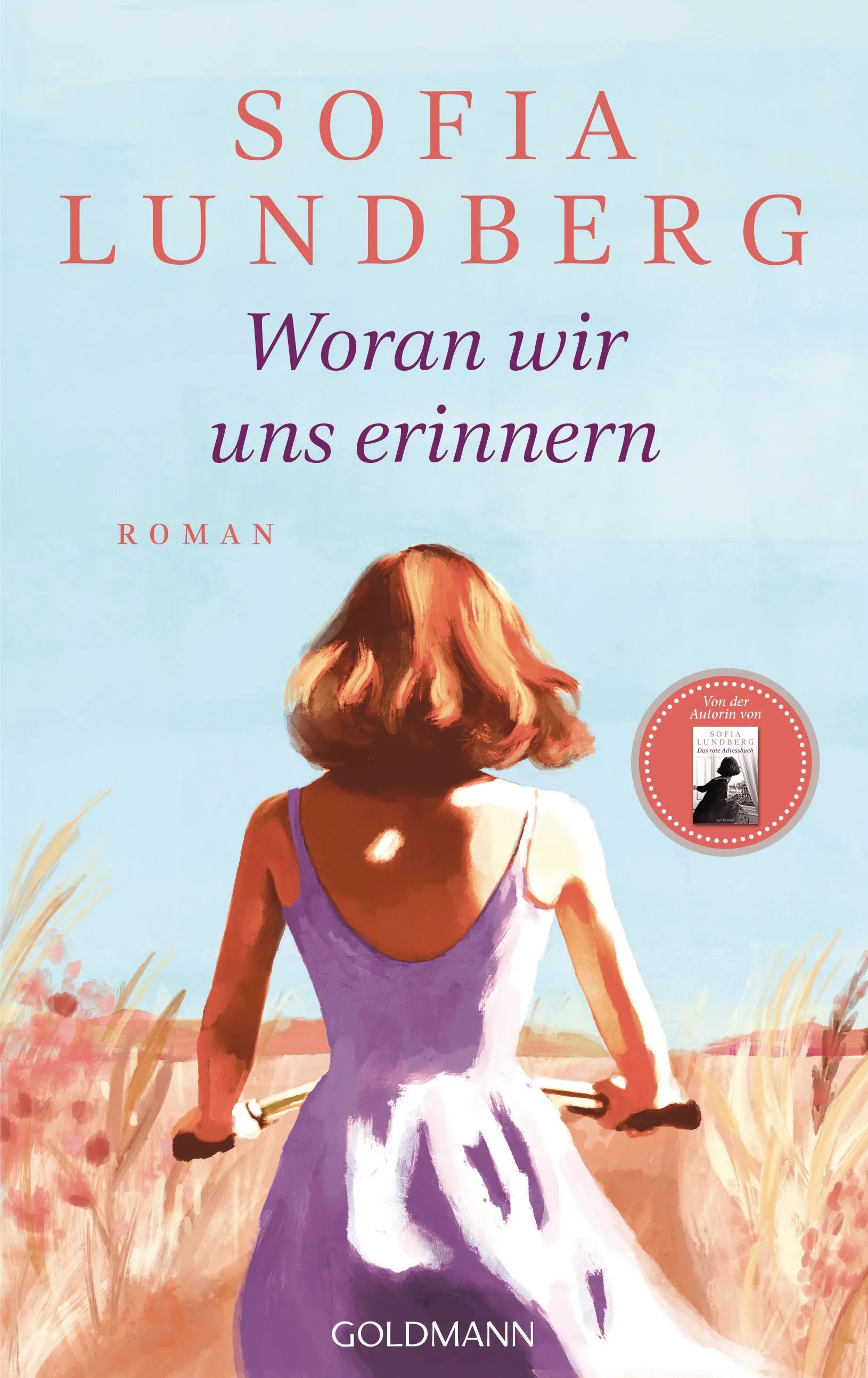 Cover: Woran wir uns erinnern (Hardcover) von Sofia Lundberg