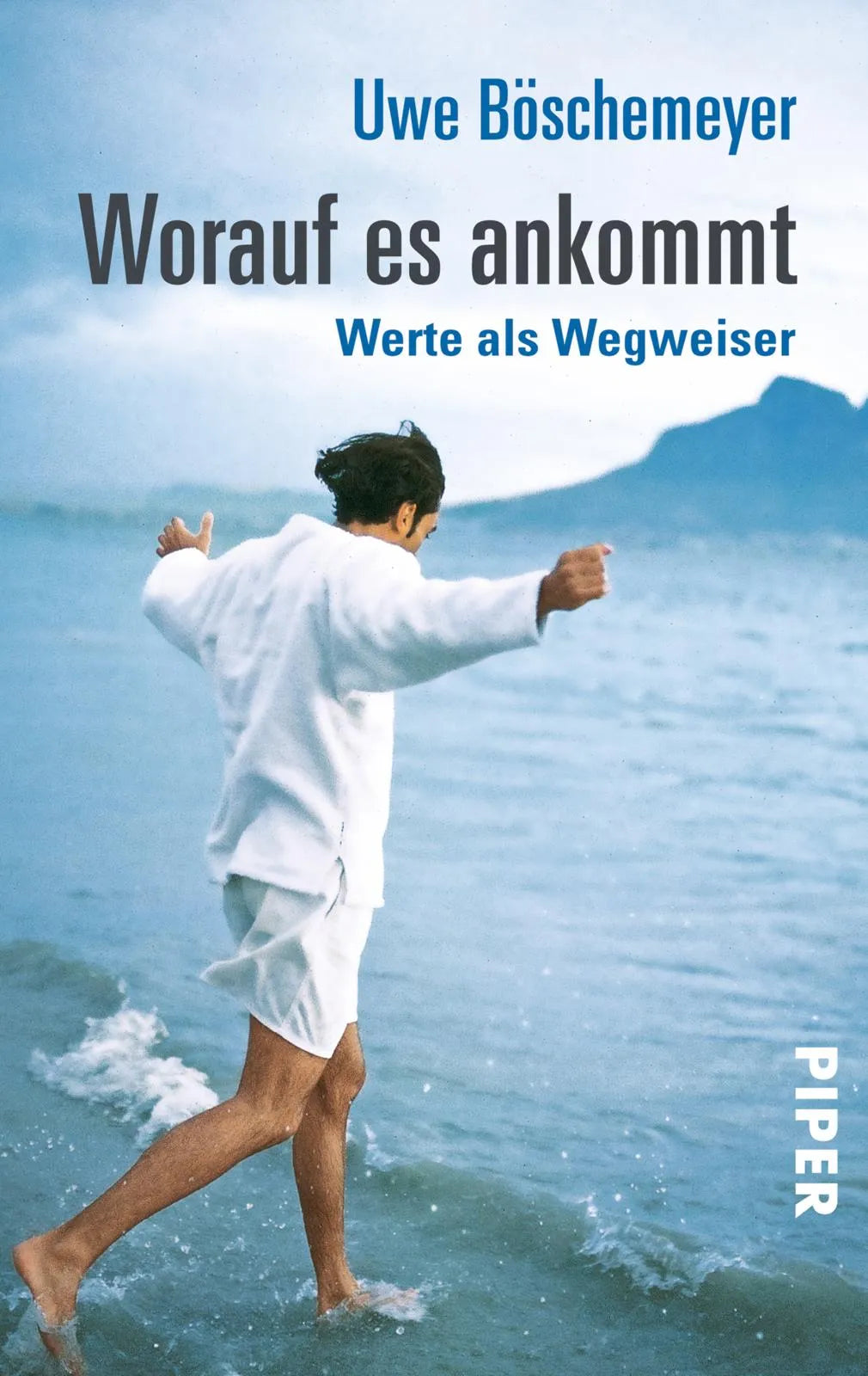 Buchcover von 'Worauf es ankommt' - Taschenbuch von Uwe Böschemeyer